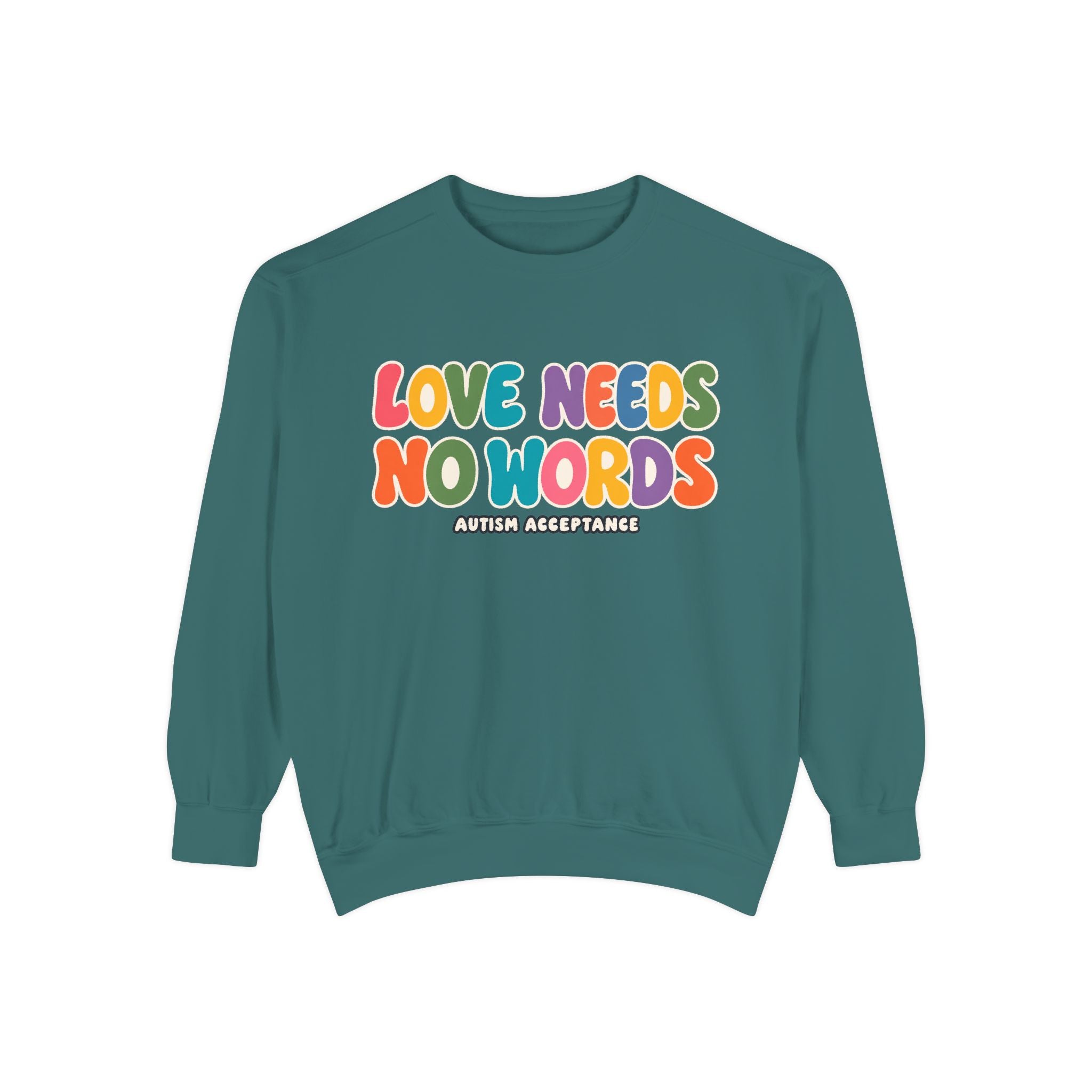Love Needs No Words Sweatshirt, Rainbow Bubble Letter Crewneck, Autism Acceptance Hoodie, Nonverbal Autism Colorful Sweatshirt Gift