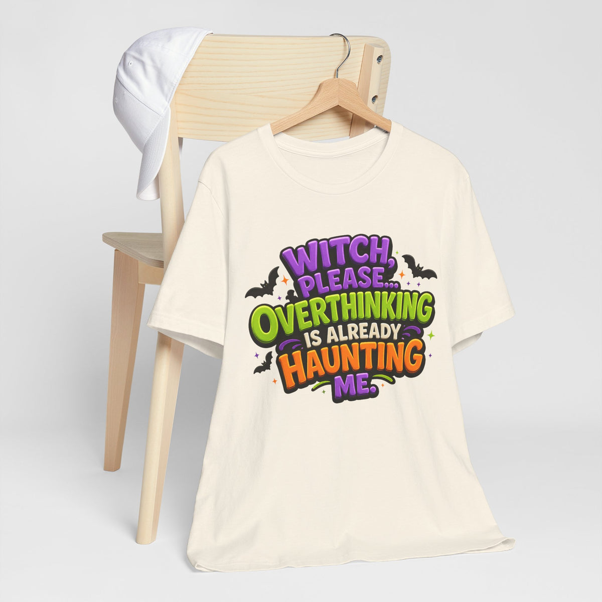 Witch Please Overthinking Is Already Haunting Me T-Shirt | Halloween Tee