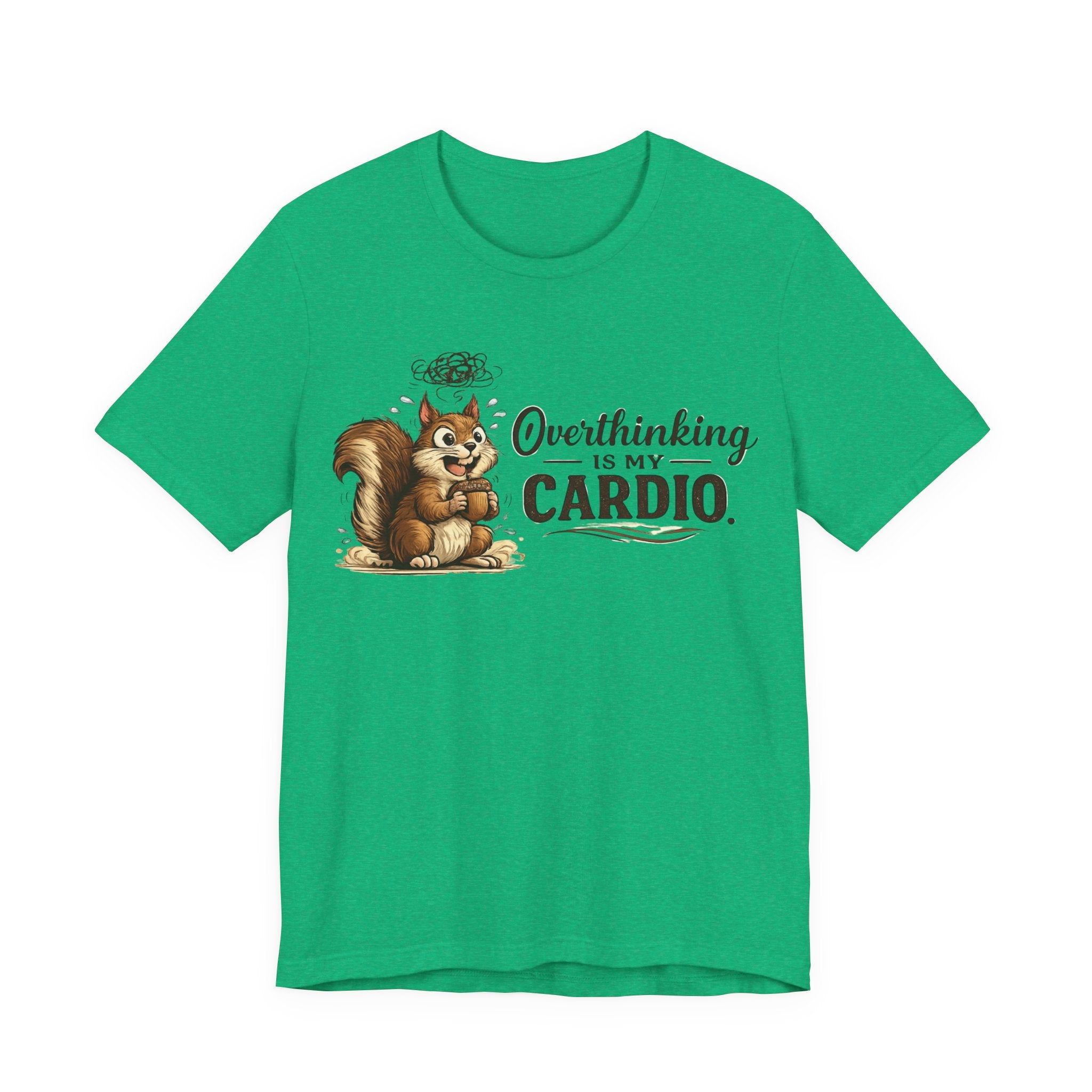 Overthinking Is My Cardio Shirt Funny Anxiety T Shirt ADHD Overthinking Tee Squirrel Graphic Mental Health Gift Neurodivergent Apparel