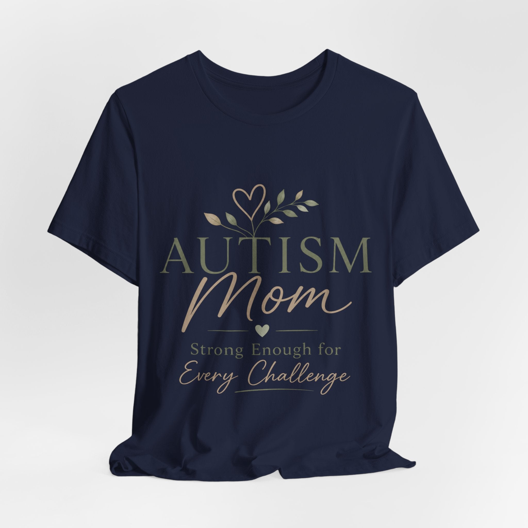 Autism Mom Shirt | Strong Enough for Every Challenge | Autism Acceptance Tee | Special Needs Mom Gift | Neurodiversity Shirt