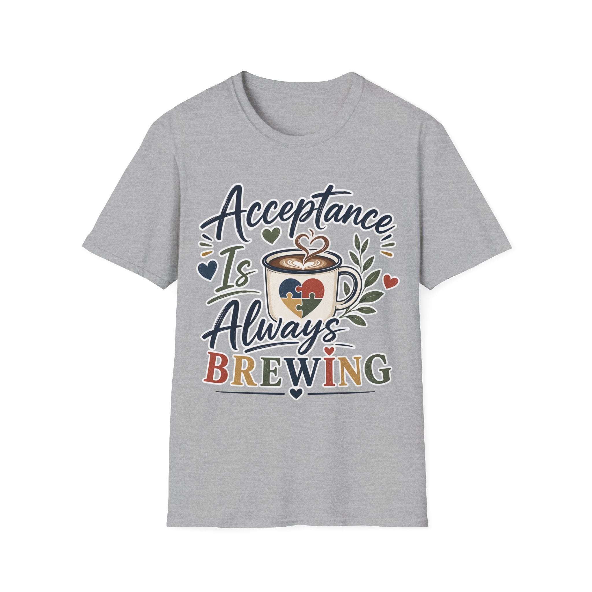 Acceptance Is Always Brewing Shirt | Coffee Lover T-Shirt | Autism Acceptance Tee | Inclusive Graphic Shirt | Barista Gift