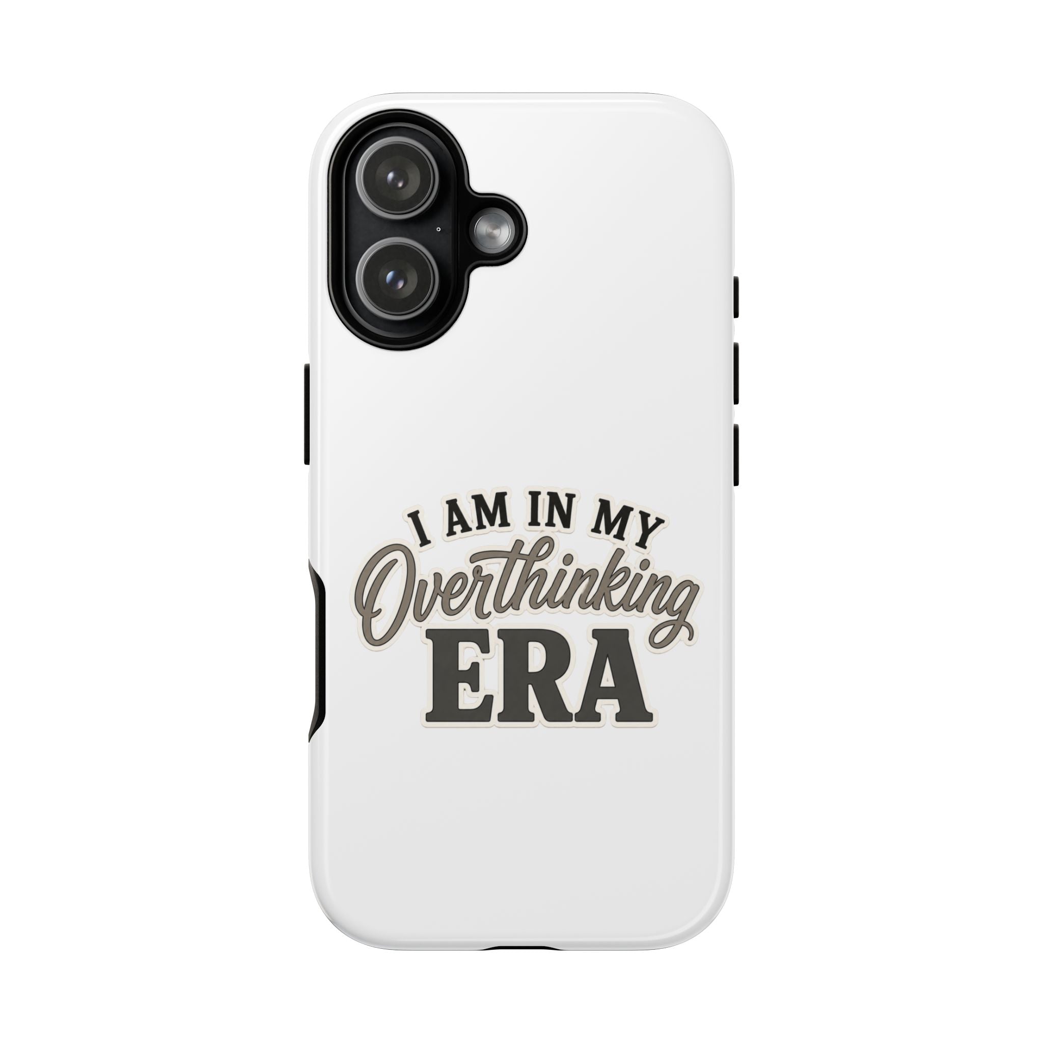 I Am In My Overthinking Era Phone Case Funny Anxiety Phone Case ADHD Tough Case Mental Health Gift Neurodivergent iPhone Samsung Case