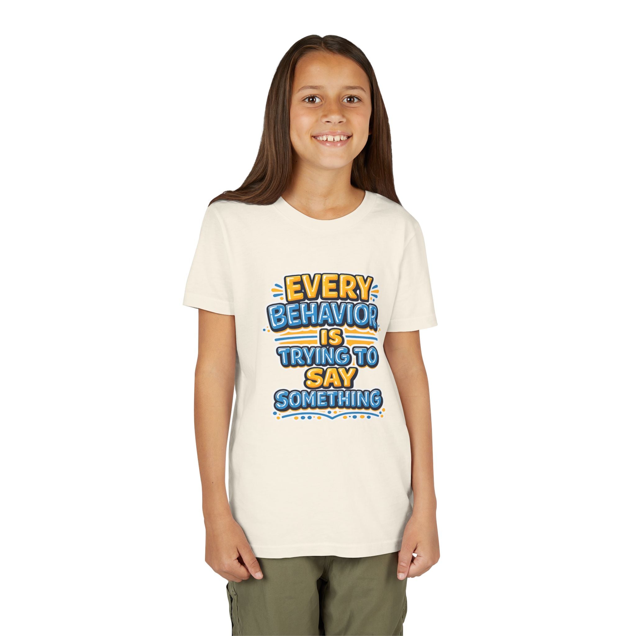 Every Behavior Is Trying To Say Something Youth Shirt Kids Mental Health Tee Autism ADHD Positive Message Special Education