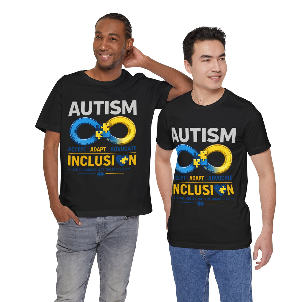 Autism Inclusion Infinity Symbol Tee | Inclusion, Accept Adapt Advocate