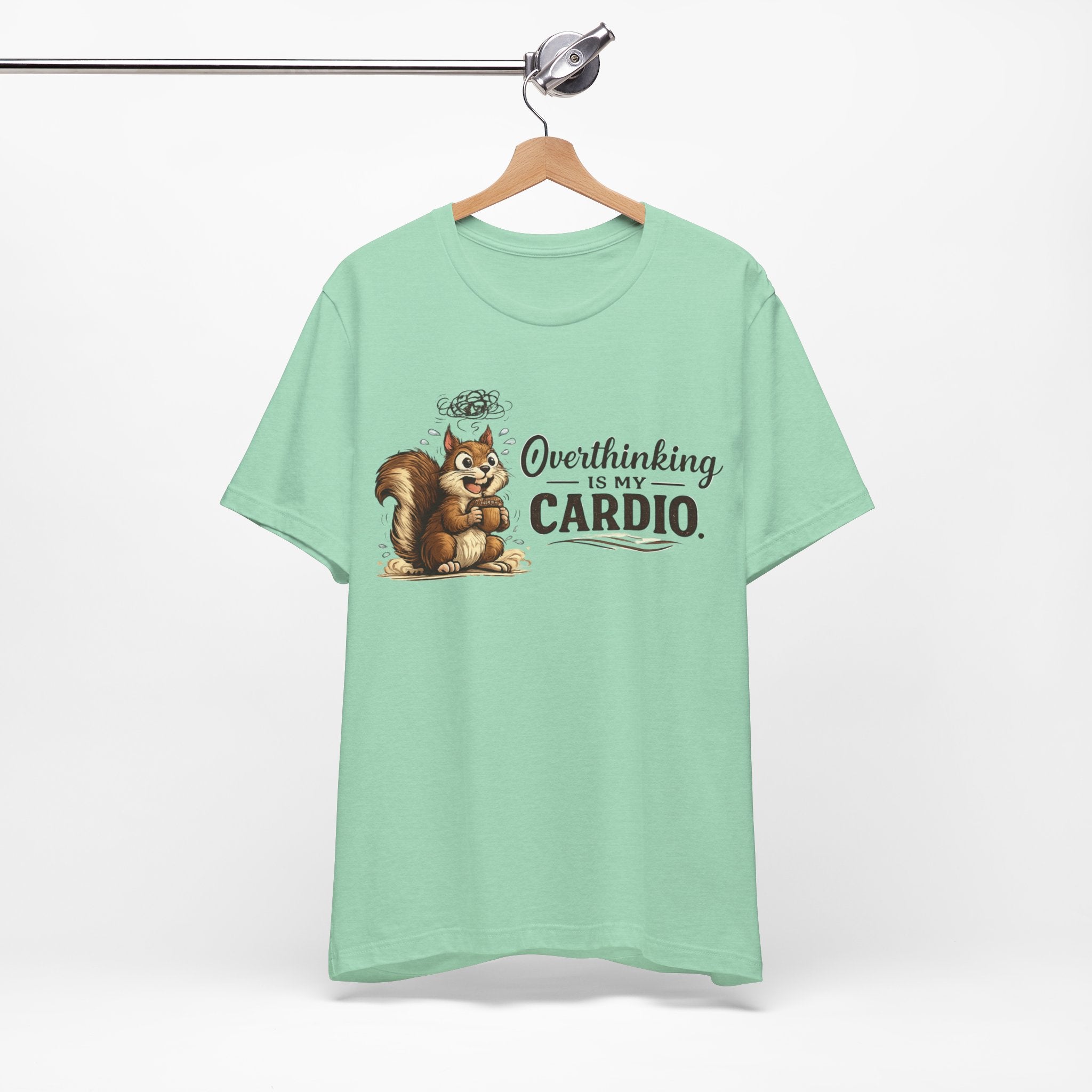 Overthinking Is My Cardio Shirt Funny Anxiety T Shirt ADHD Overthinking Tee Squirrel Graphic Mental Health Gift Neurodivergent Apparel