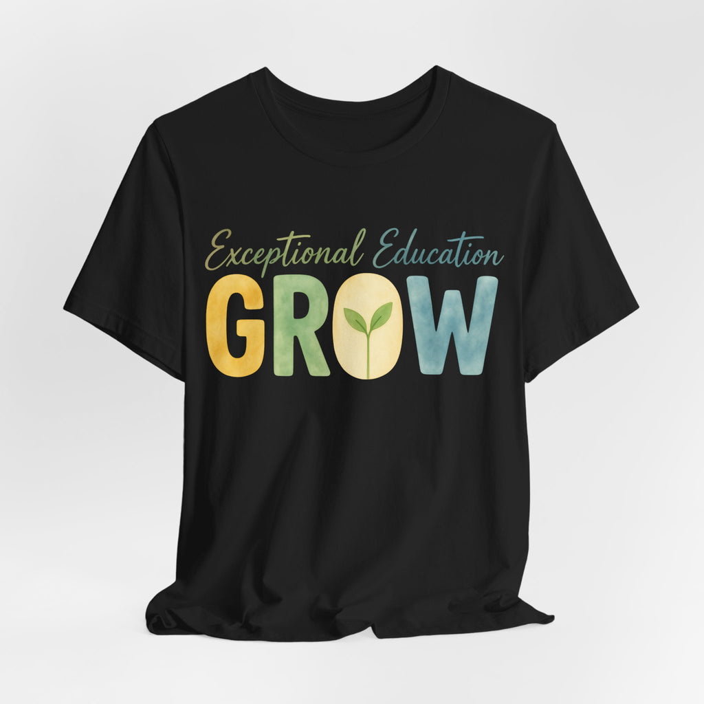 Exceptional Education Teacher Shirt GROW Special Education T Shirt SPED Teacher Gift Inclusive Classroom Autism Teacher Tee