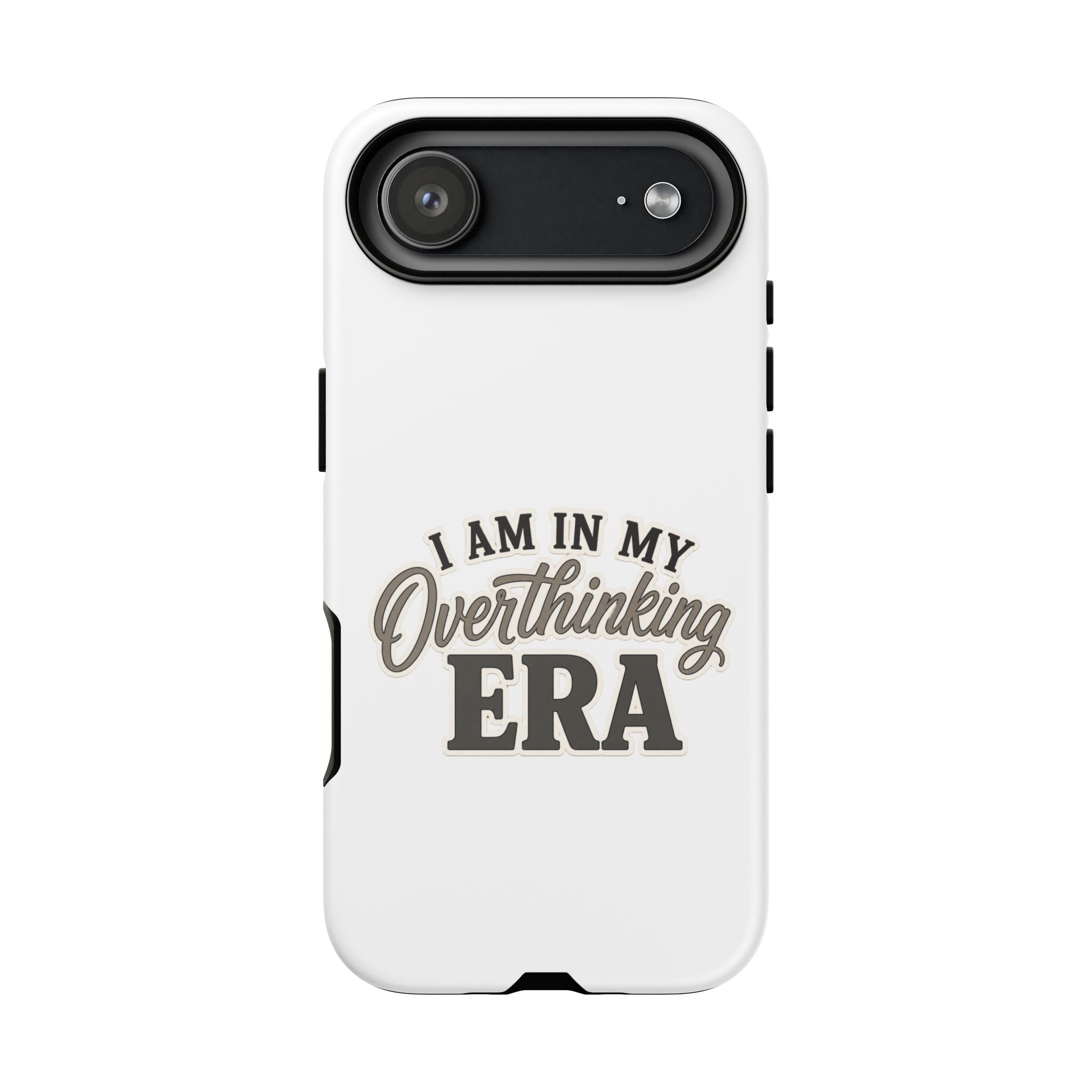 I Am In My Overthinking Era Phone Case Funny Anxiety Phone Case ADHD Tough Case Mental Health Gift Neurodivergent iPhone Samsung Case