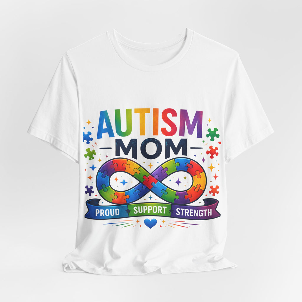 Autism Mom Shirt, Autism Infinity Ribbon Tee, Proud Autism Mom Gift, Autism Acceptance Shirt, Special Needs Mom, Inclusion Apparel