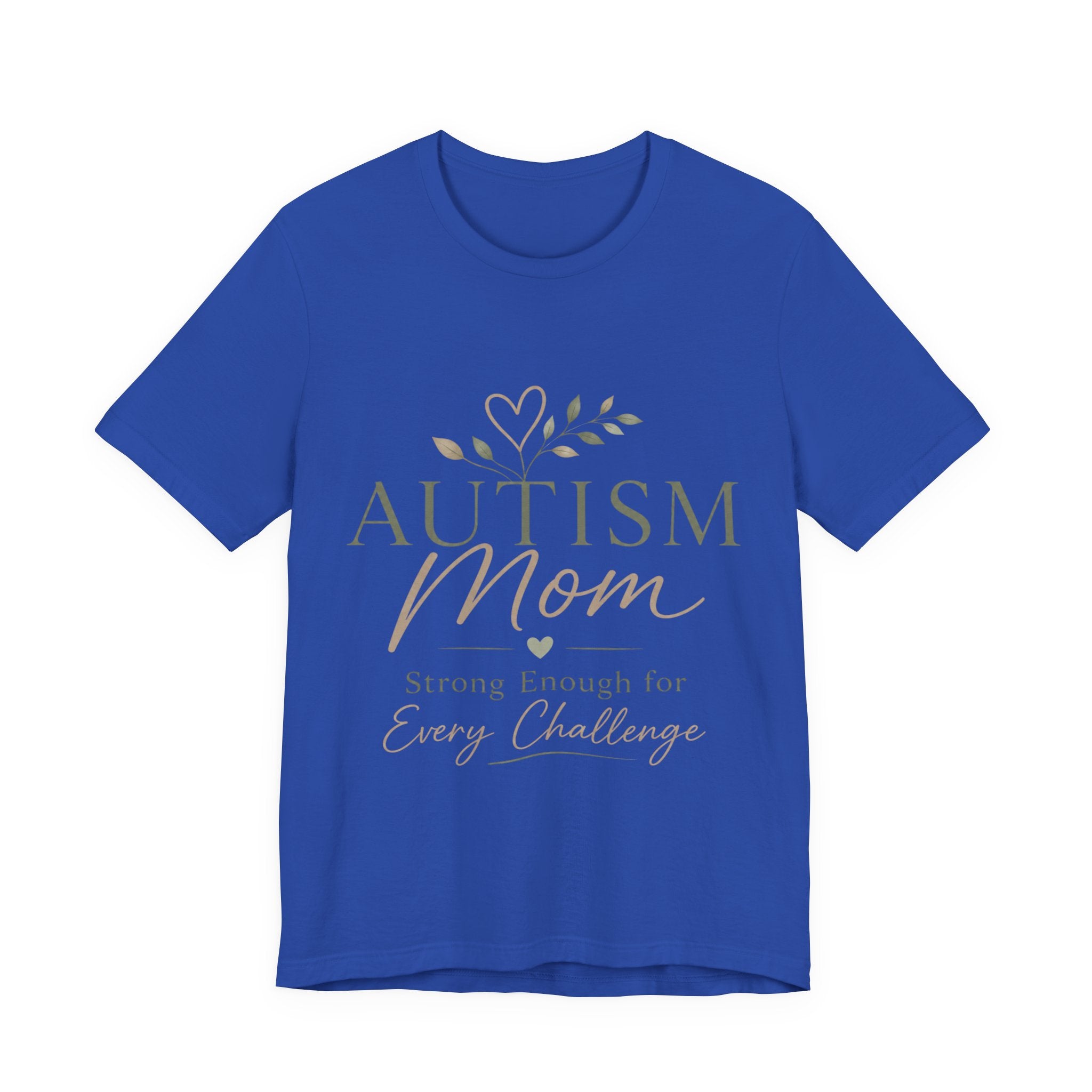 Autism Mom Shirt | Strong Enough for Every Challenge | Autism Acceptance Tee | Special Needs Mom Gift | Neurodiversity Shirt