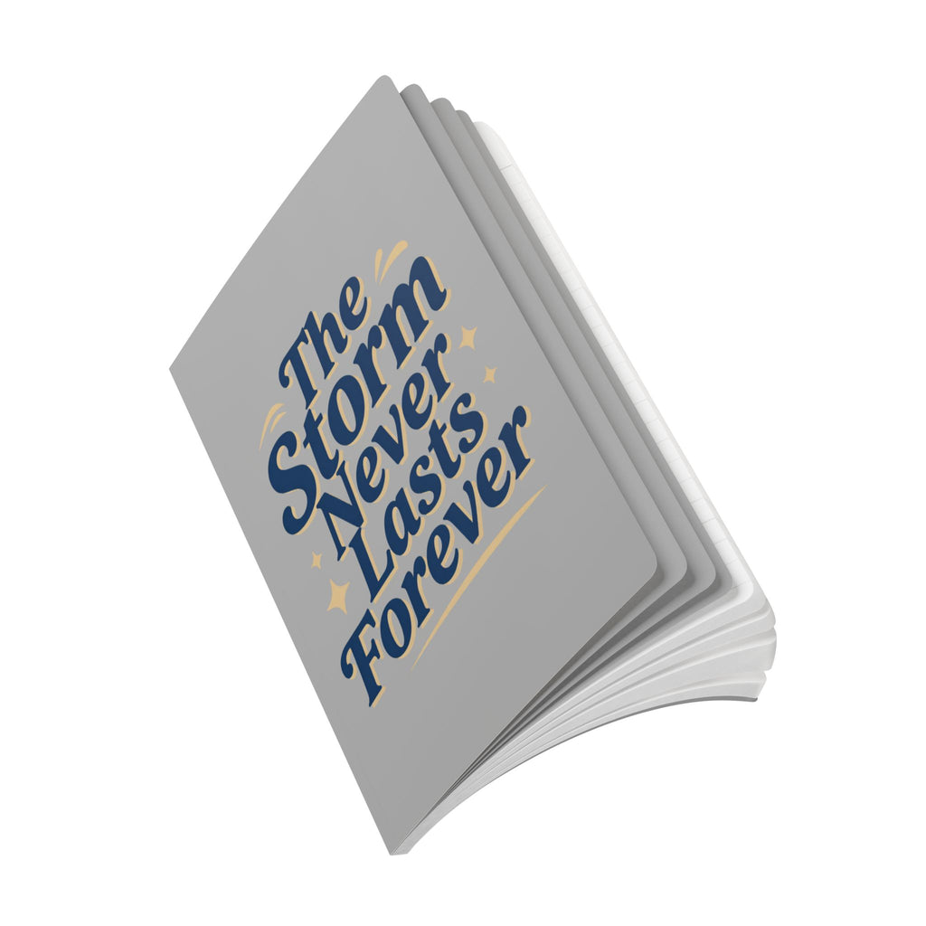 The Storm Never Lasts Forever Journal | Softcover Inspirational Notebook