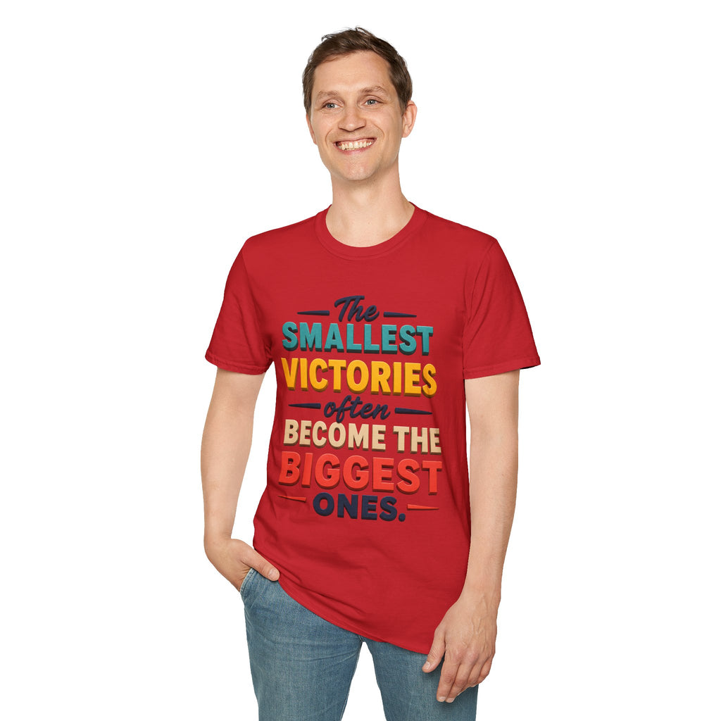 The Smallest Victories Quote T-Shirt | Inspirational Typography Tee