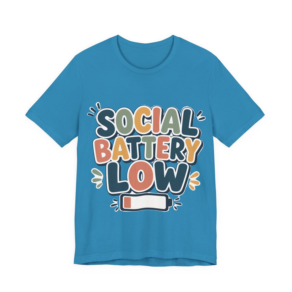 Social Battery Low T-Shirt — Funny Introvert Tee
