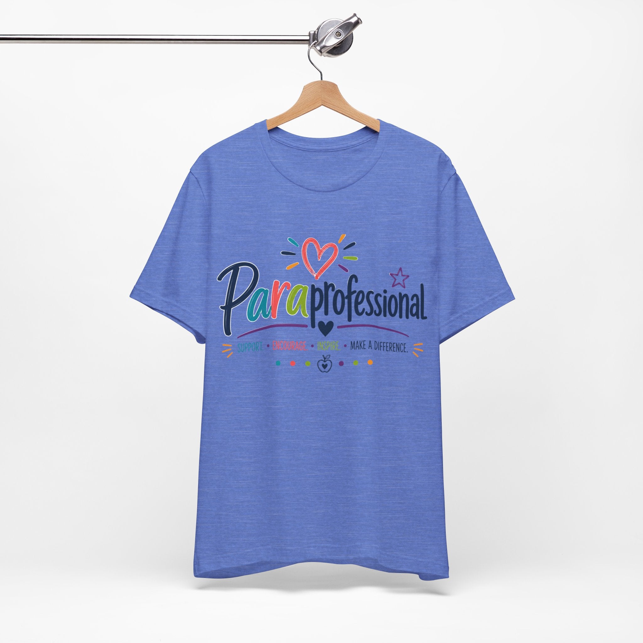ParaProfessional T‑Shirt — Colorful Heart Design, Support Encourage Inspire Tee