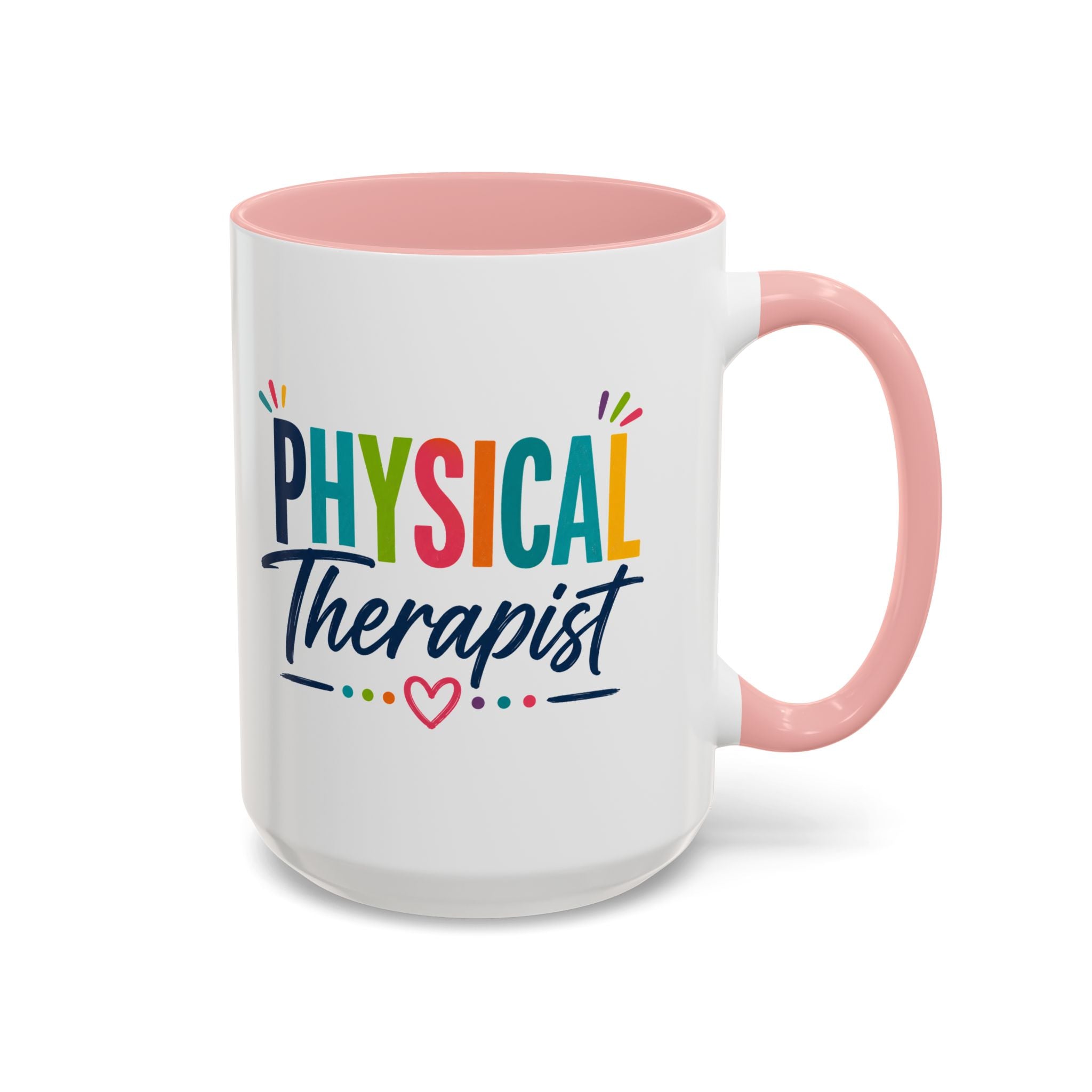 Physical Therapist Mug | Accent Coffee Mug 11oz 15oz
