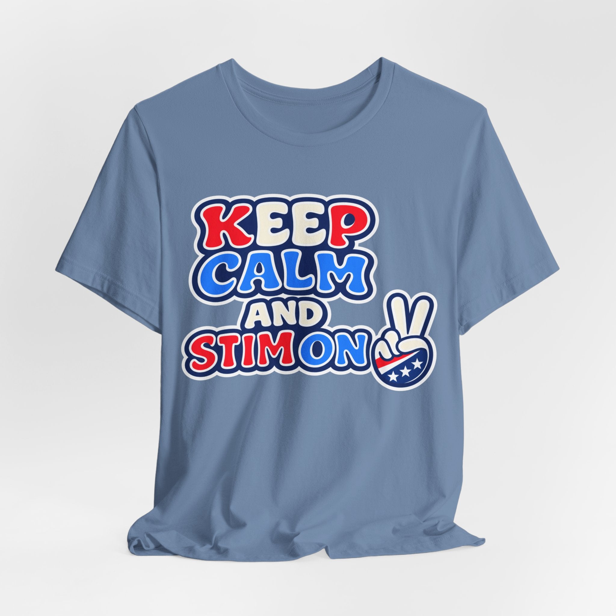 Keep Calm and Stim On Shirt Autism Awareness T Shirt Retro Peace Sign Tee Red White Blue Neurodiversity Sensory Support Gift
