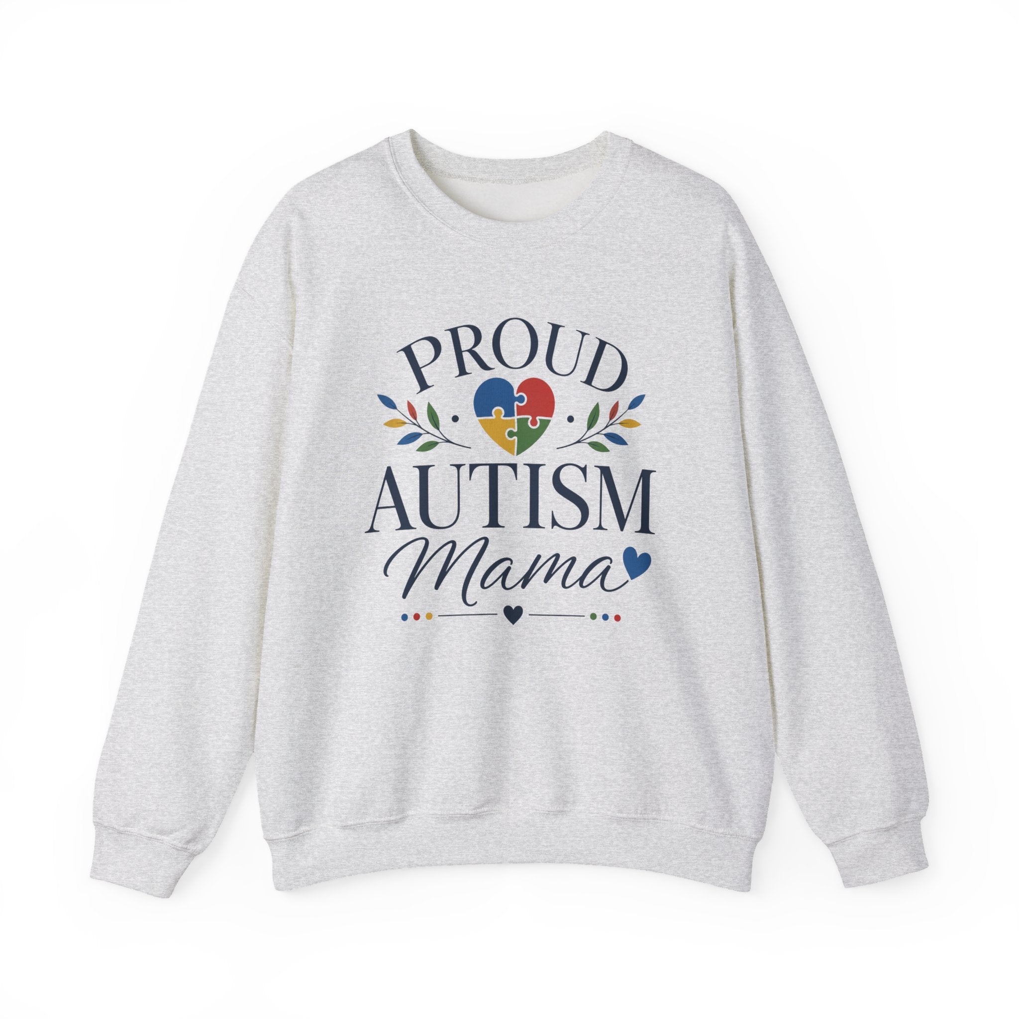 Proud Autism Mama Sweatshirt