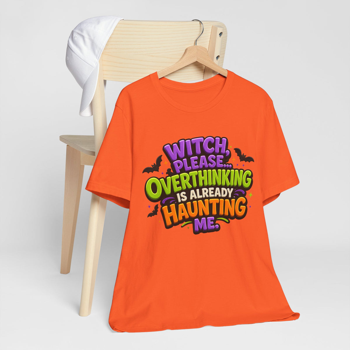 Witch Please Overthinking Is Already Haunting Me T-Shirt | Halloween Tee