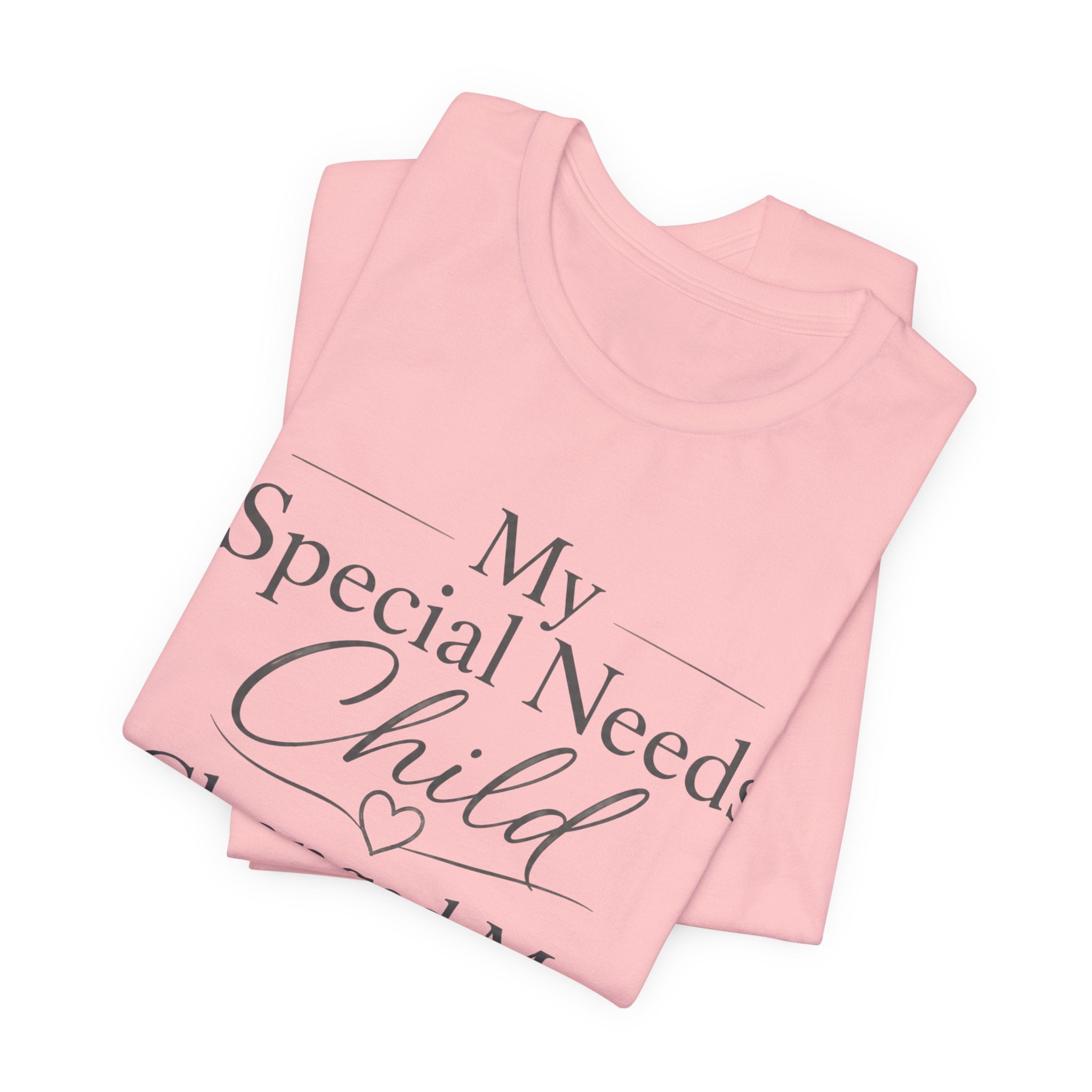 Special Needs Mom Shirt | Special Needs Parent Shirt, Caregiver Advocate Autism Special Needs Gift