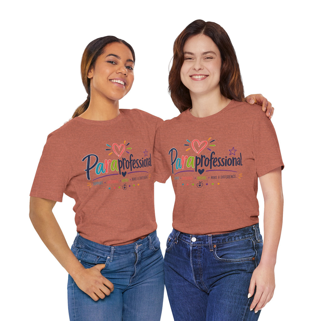 ParaProfessional T‑Shirt — Colorful Heart Design, Support Encourage Inspire Tee