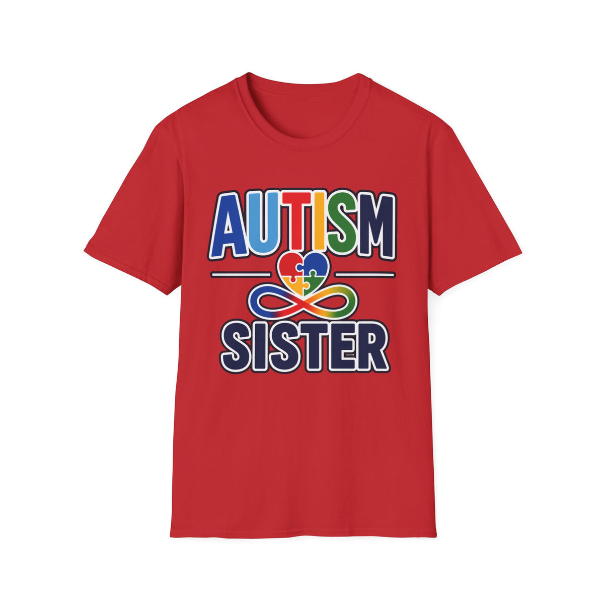 Autism Heart Puzzle Infinity Sister T-Shirt | Rainbow Awareness