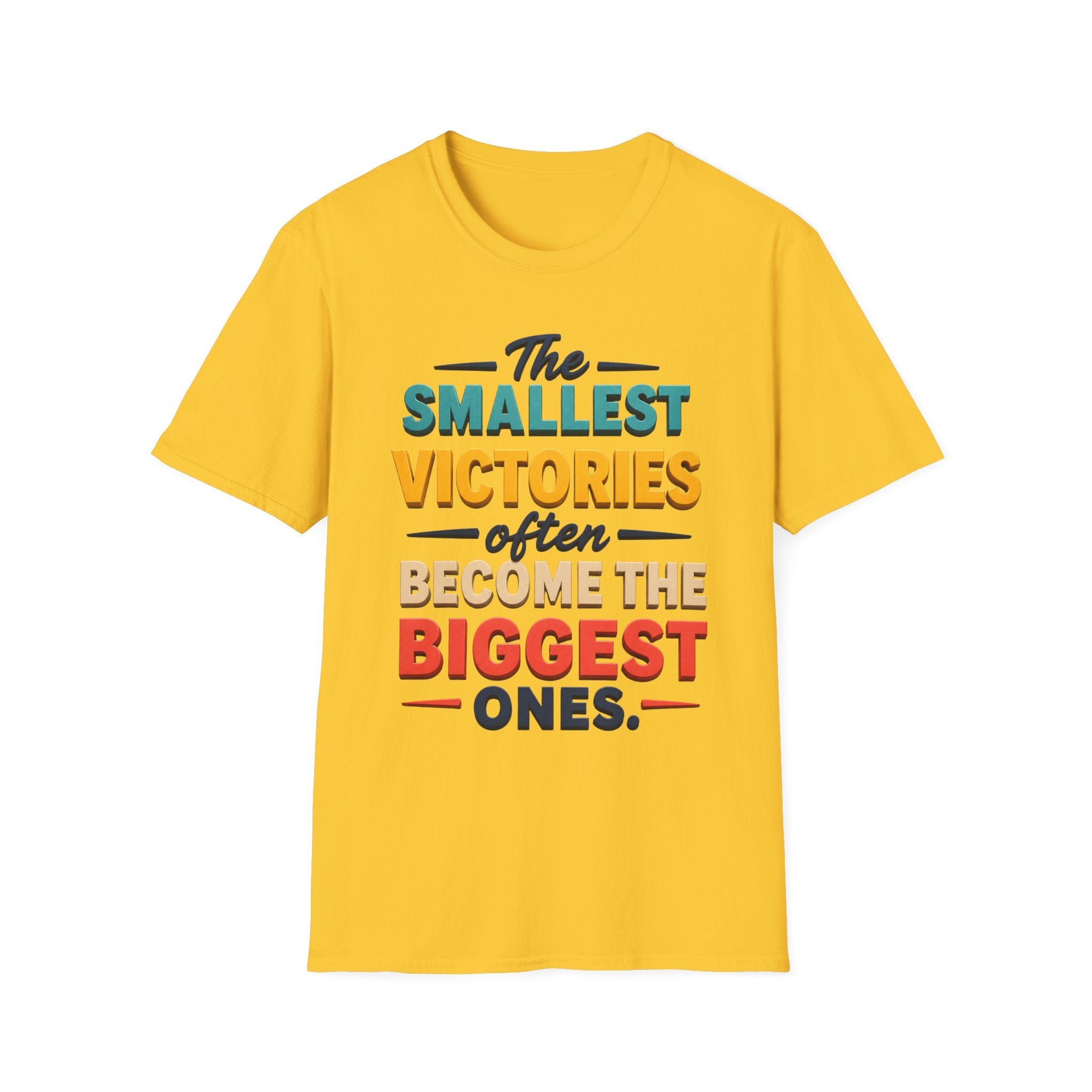 The Smallest Victories Quote T-Shirt | Inspirational Typography Tee