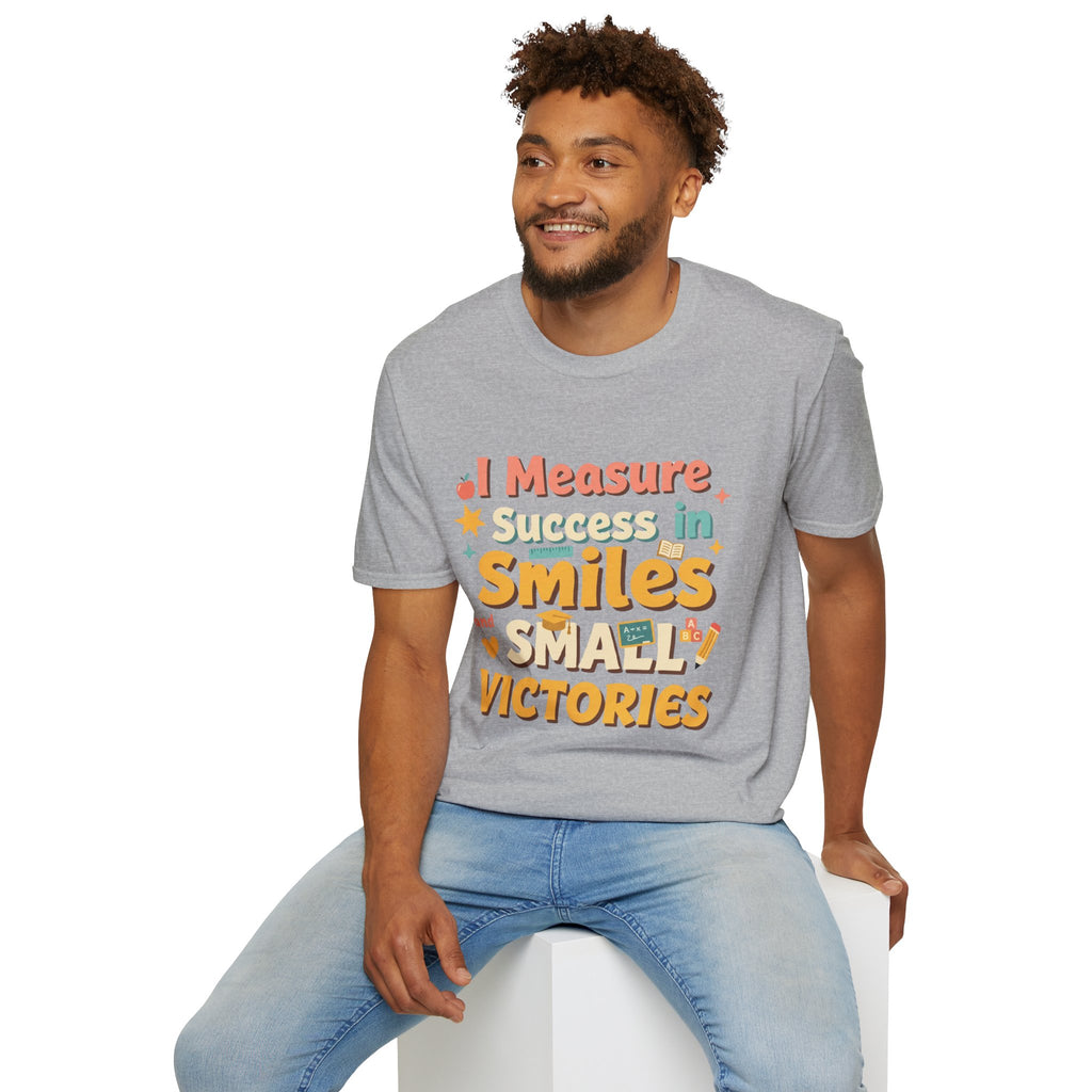 I Measure Success in Smiles Graphic T-Shirt | Positive Quote Tee