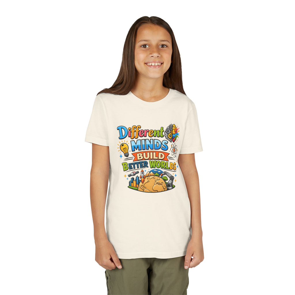 Different Minds Build Better Worlds Youth Tee | STEM, Creativity, Inclusion