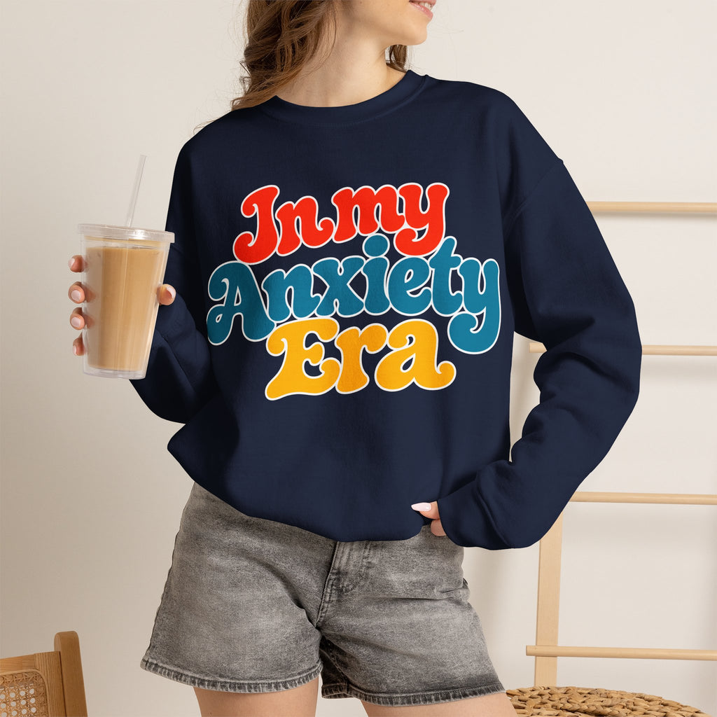 In My Anxiety Era sweatshirt | Crewneck Sweatshirt, Retro Script Mental Health Tee