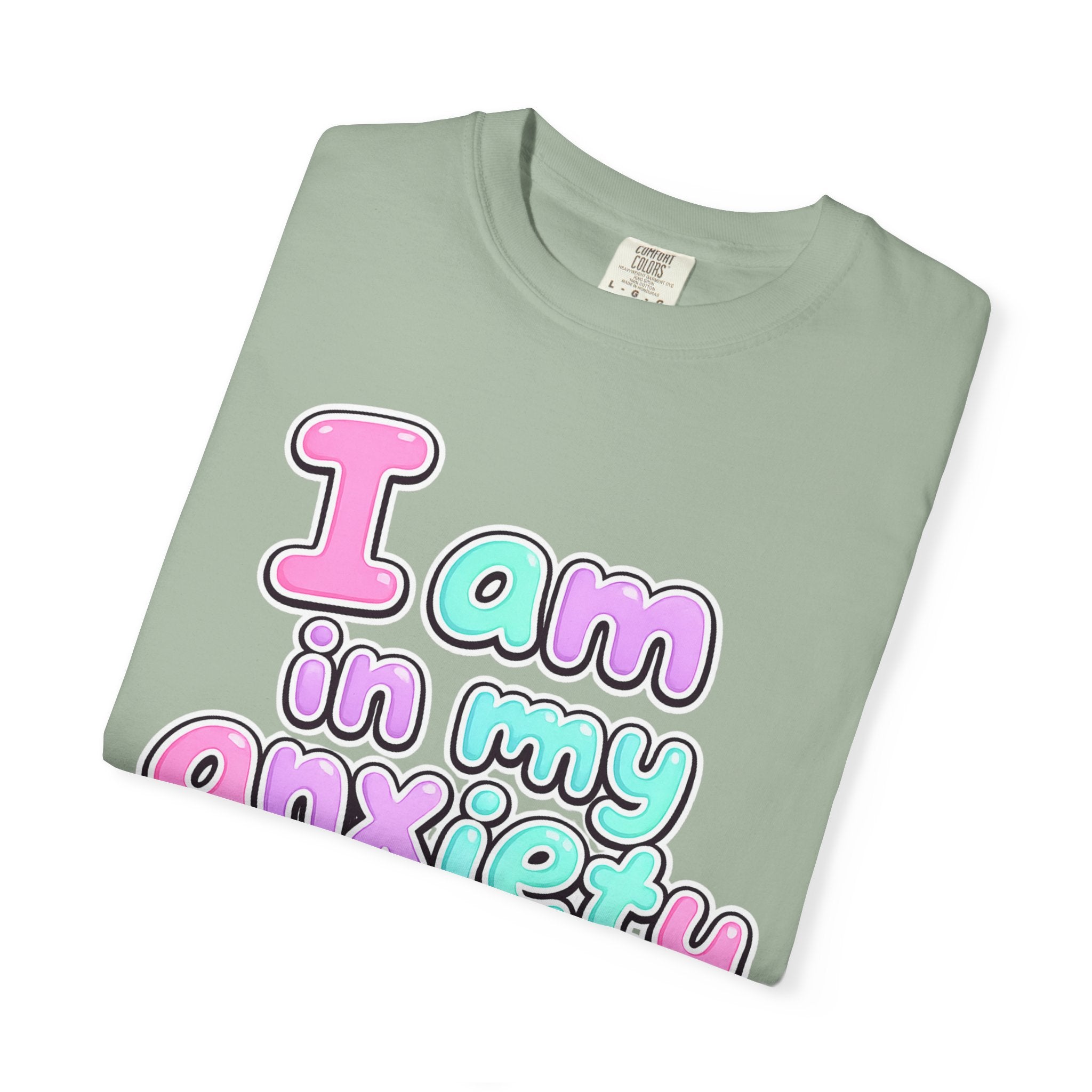 I Am In My Anxiety Era Shirt Anxiety Awareness T Shirt Mental Health Tee Cute Pastel Graphic Shirt Self Care Gift Unisex Apparel
