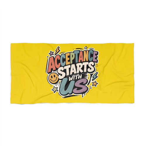Acceptance Starts With Us Beach Towel | Rainbow Typography, Positive Message