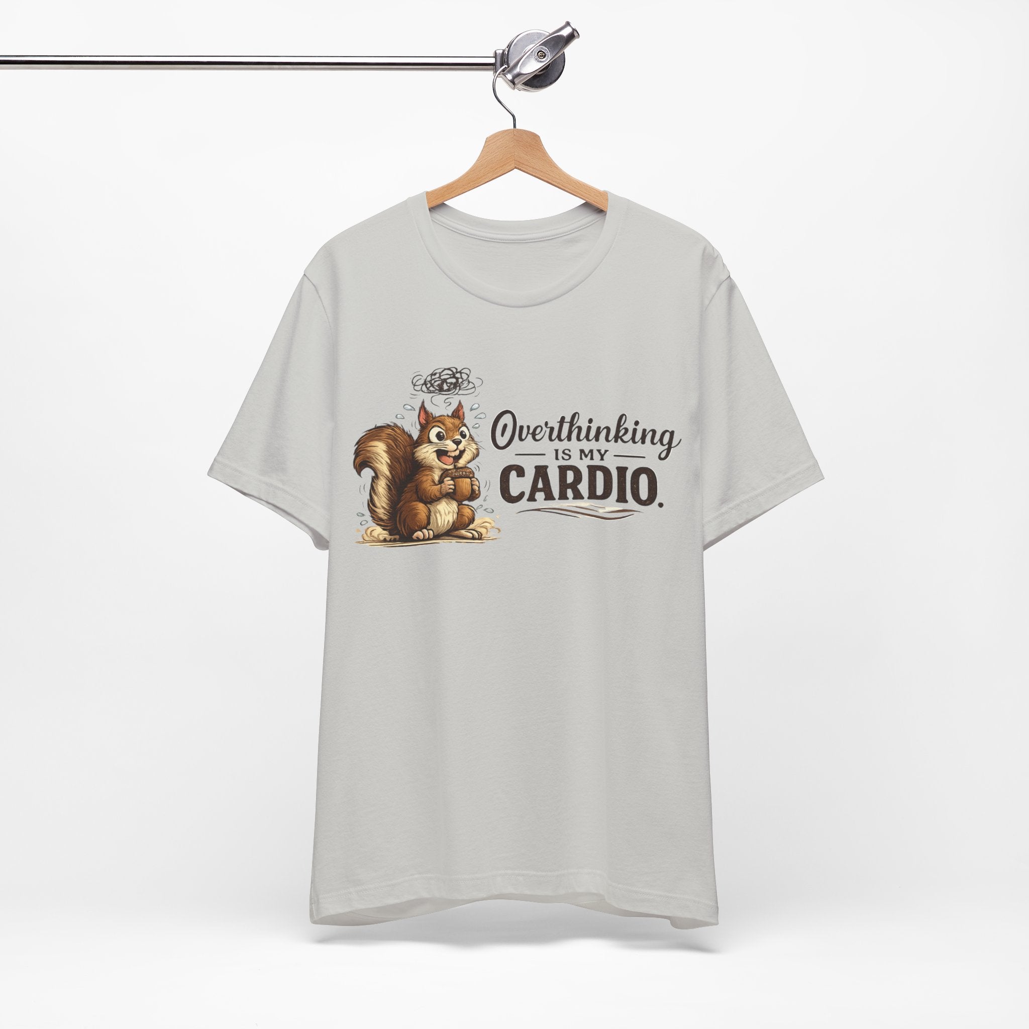 Overthinking Is My Cardio Shirt Funny Anxiety T Shirt ADHD Overthinking Tee Squirrel Graphic Mental Health Gift Neurodivergent Apparel