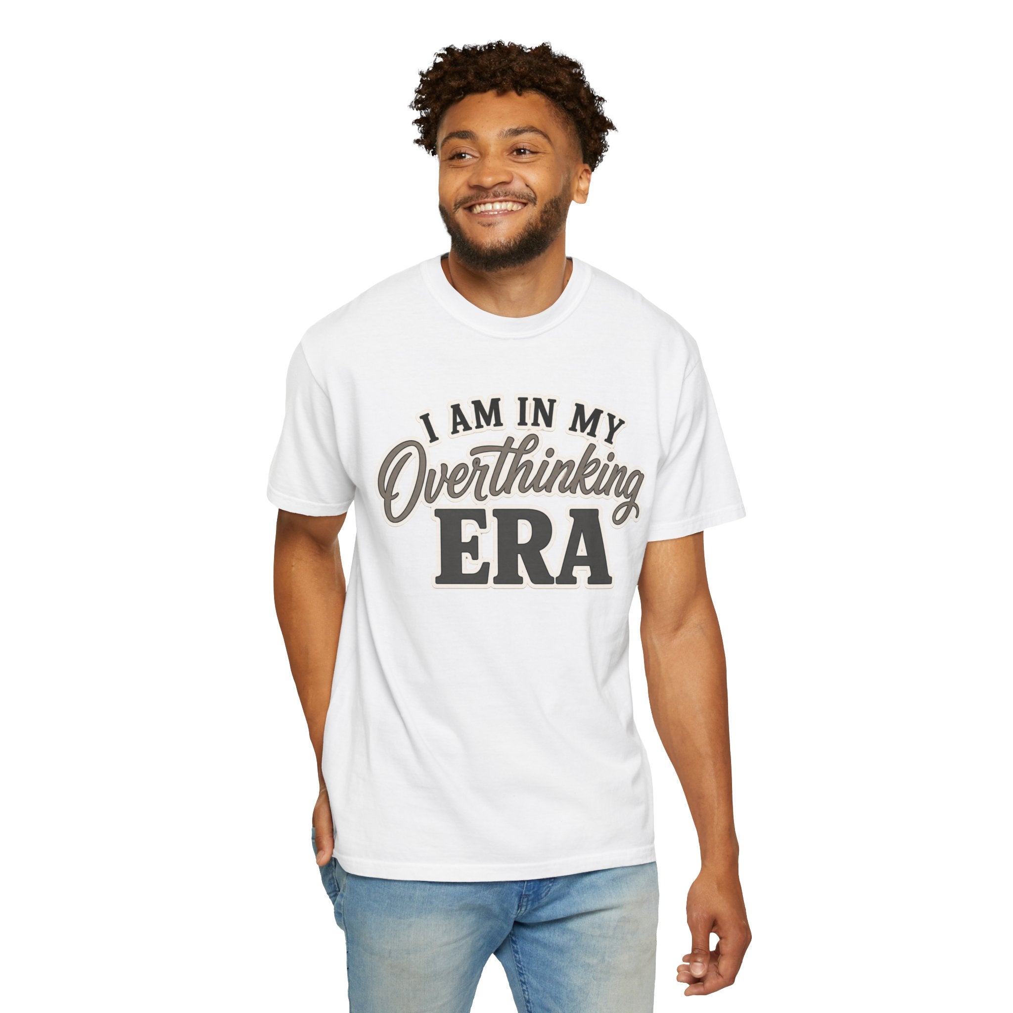 I Am In My Overthinking Era Shirt Funny Overthinking T Shirt Anxiety Shirt Mental Health Tee Neurodivergent Gift ADHD Apparel