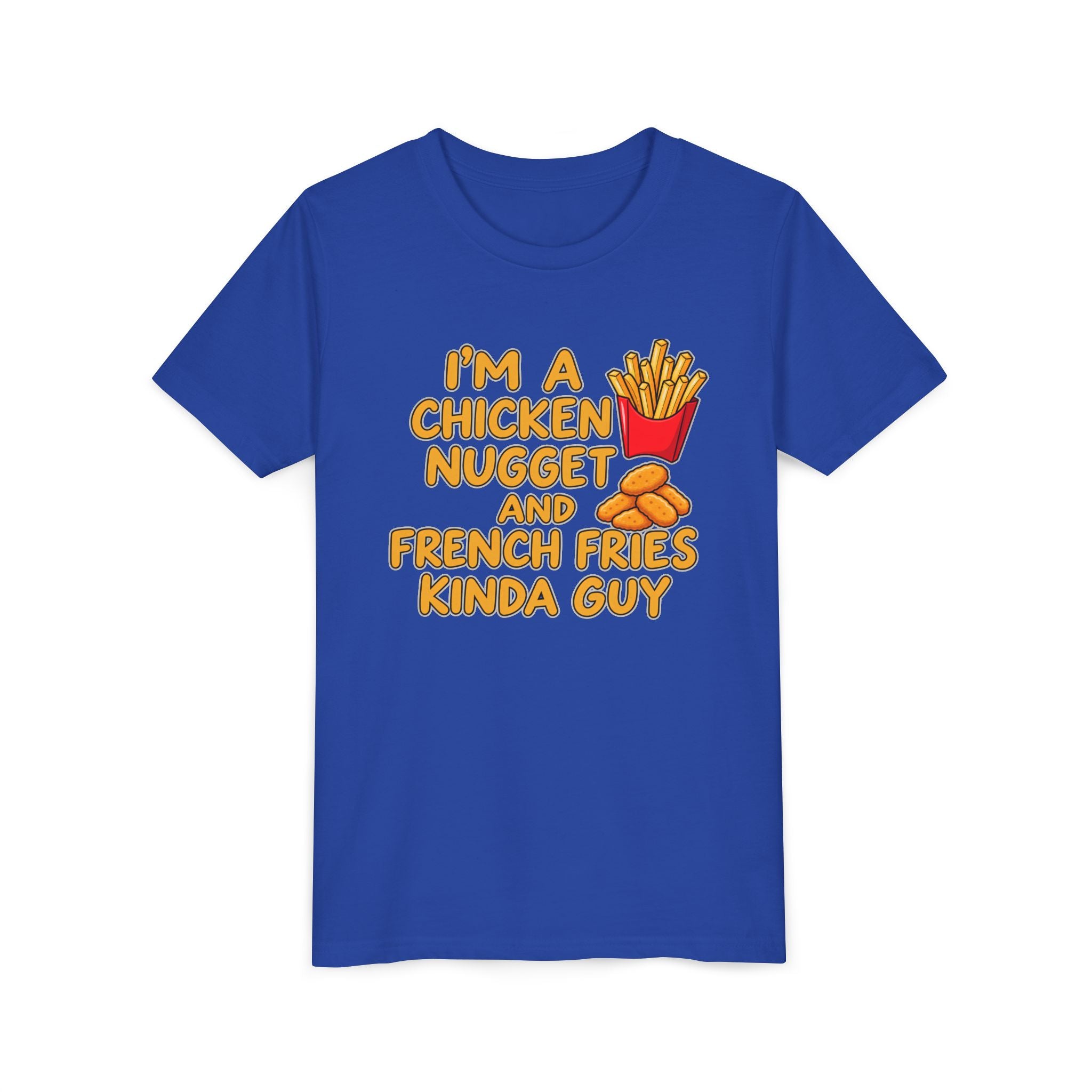 I'm A Chicken Nugget And French Fries Kinda Guy Youth Tee, Kids Food Humor Shirt, Funny T-Shirt, Picky Eater Gift
