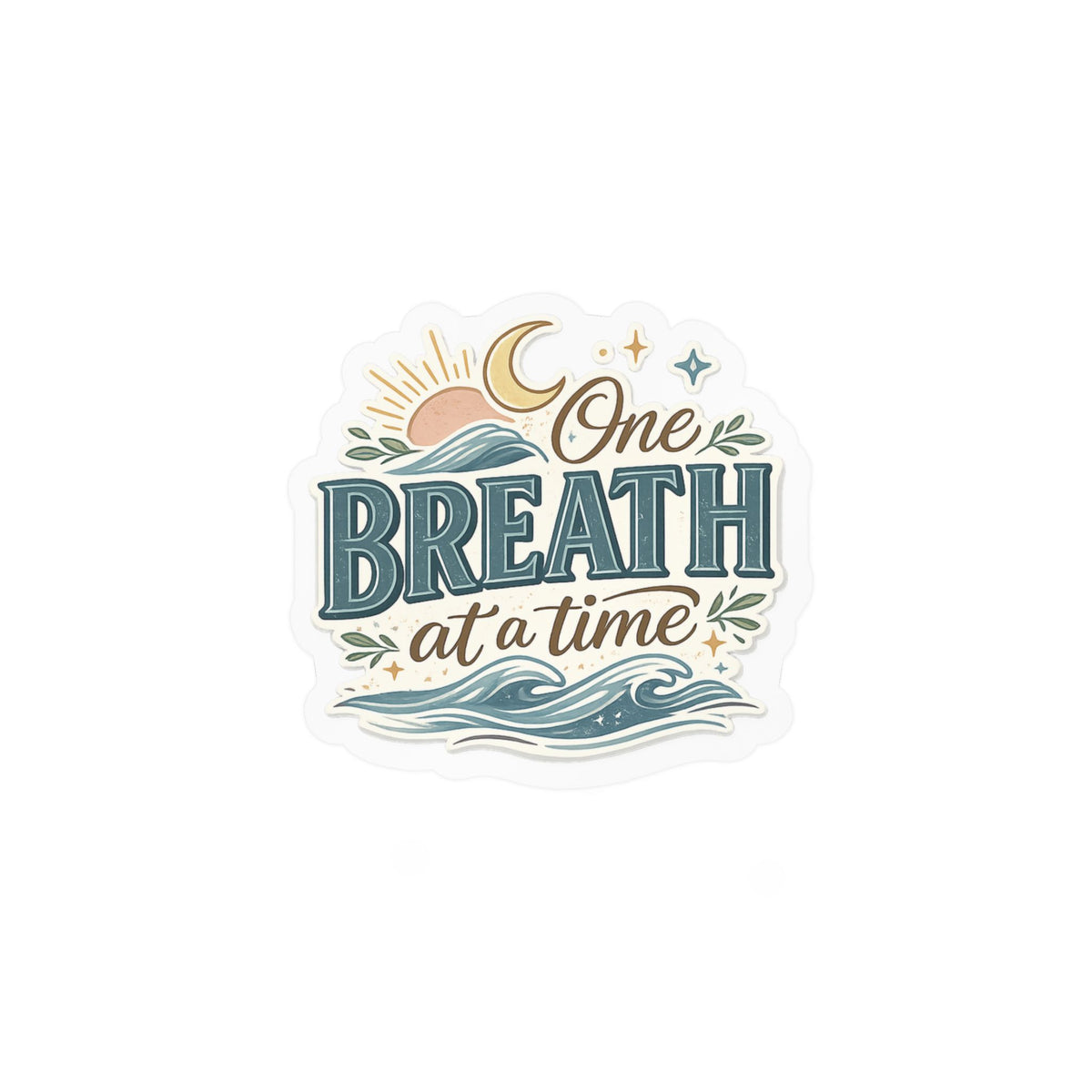One Breath at a Time Kiss-Cut Vinyl Decal | Calm Waves Sun & Moon Sticker