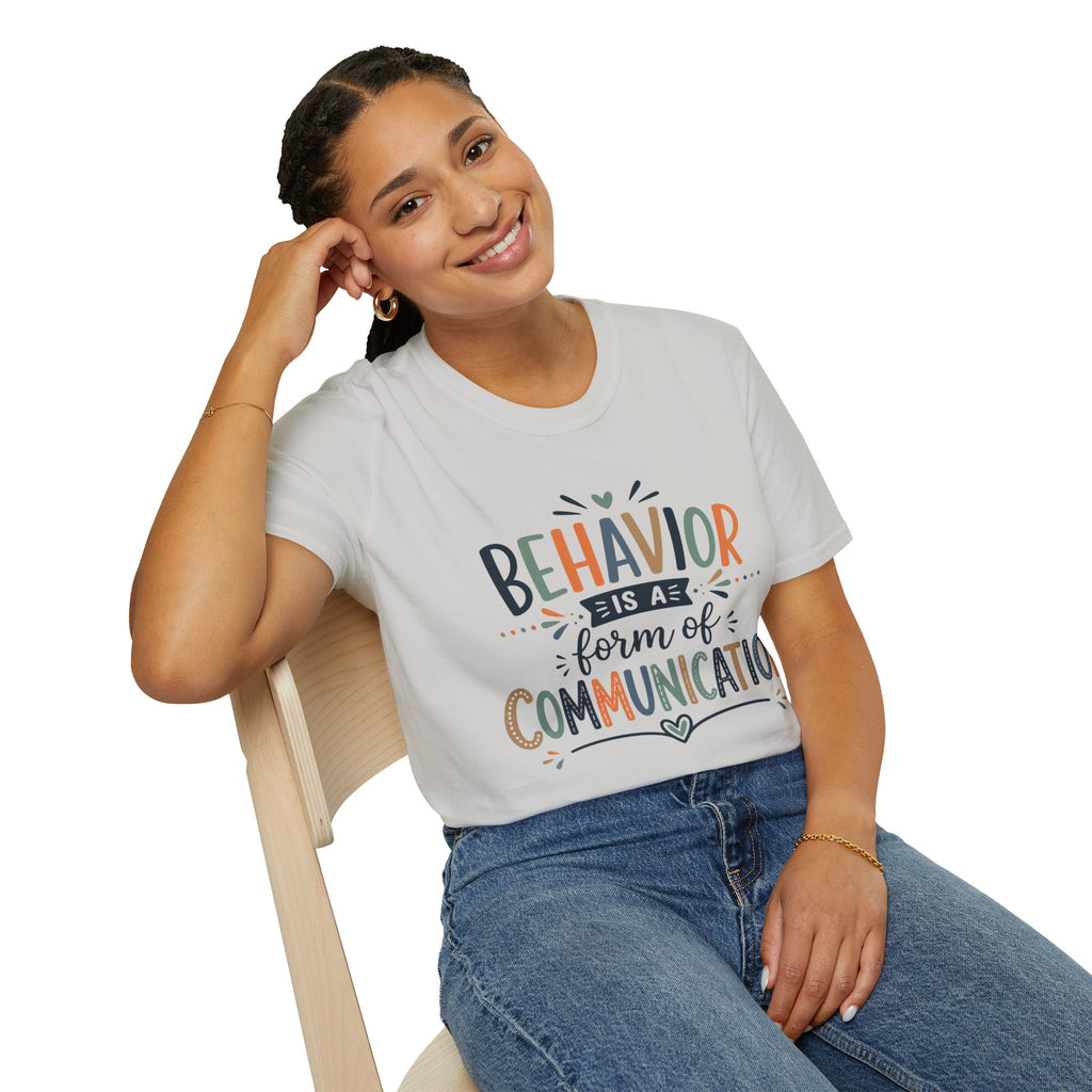 Behavior Is A Form Of Communication Shirt Special Education Teacher T Shirt Mental Health Autism ADHD Behavior Support Tee