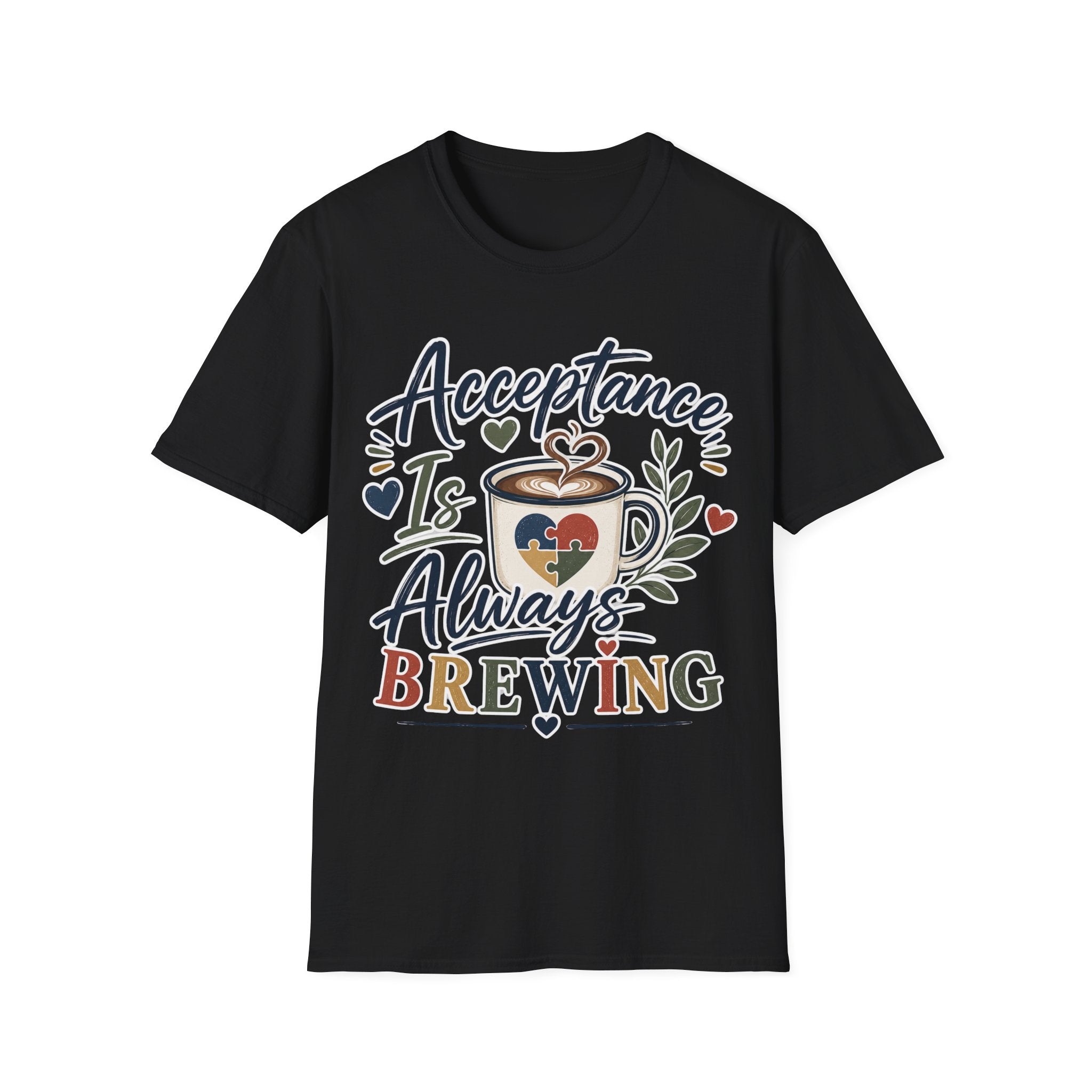Acceptance Is Always Brewing Shirt | Coffee Lover T-Shirt | Autism Acceptance Tee | Inclusive Graphic Shirt | Barista Gift