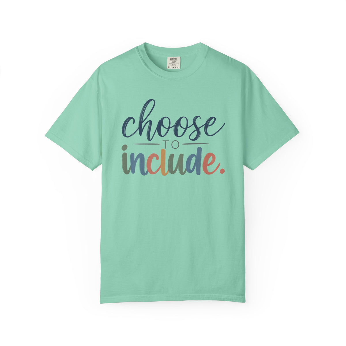 Choose To Include Shirt, Inclusion Pride Typography Tee, Autism Acceptance T-Shirt, Special Education Teacher Gift, Diversity Apparel