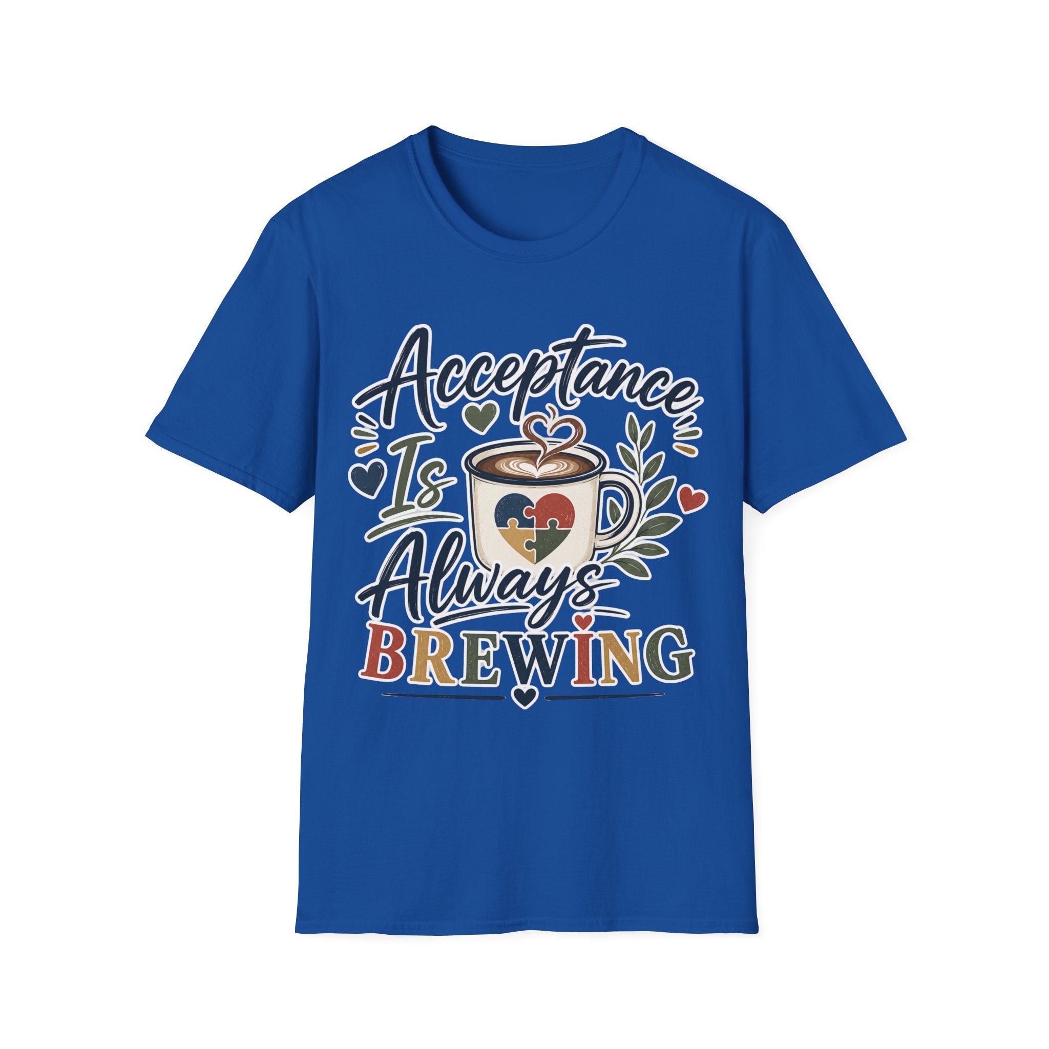 Acceptance Is Always Brewing Shirt | Coffee Lover T-Shirt | Autism Acceptance Tee | Inclusive Graphic Shirt | Barista Gift