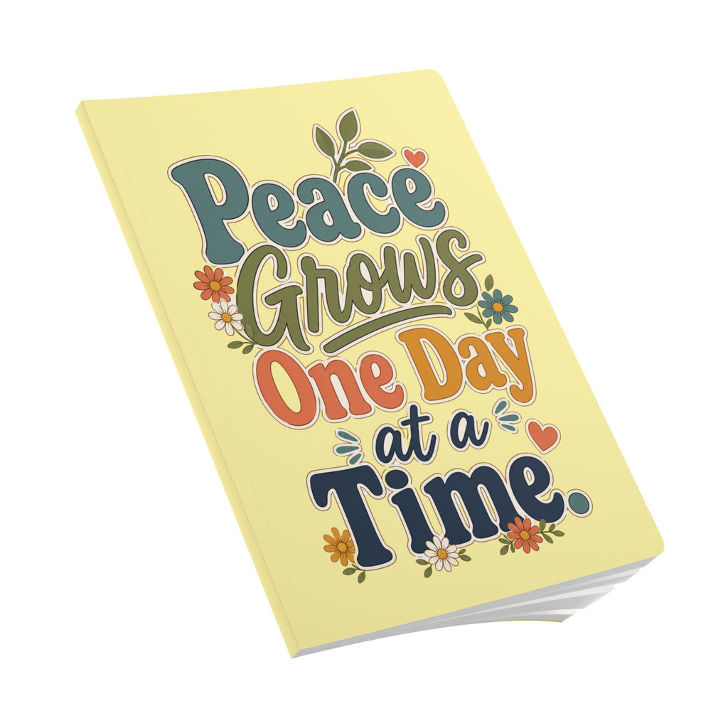 Peace Grows One Day at a Time Journal | Softcover Notebook, Floral Typography