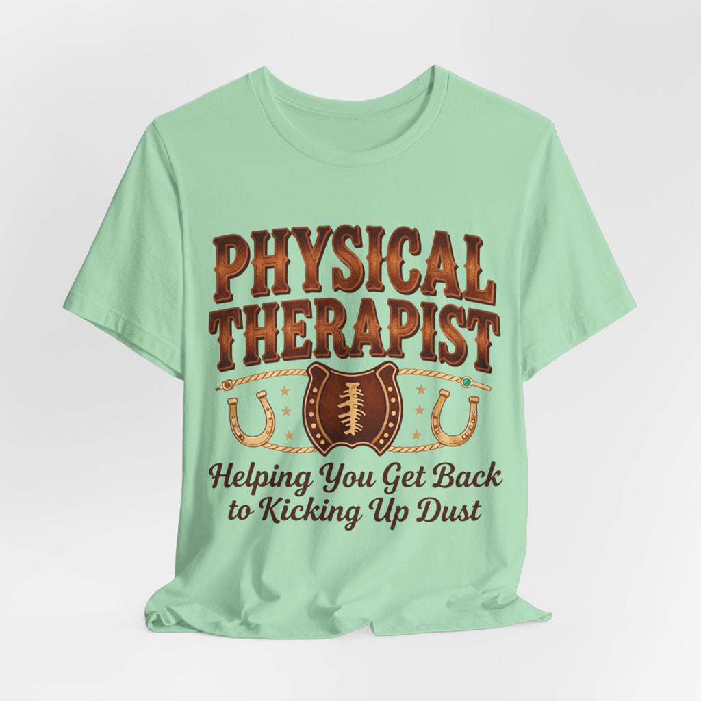 Physical Therapist Football Horseshoes Tee | Helping You Get Back to Kicking Up Dust