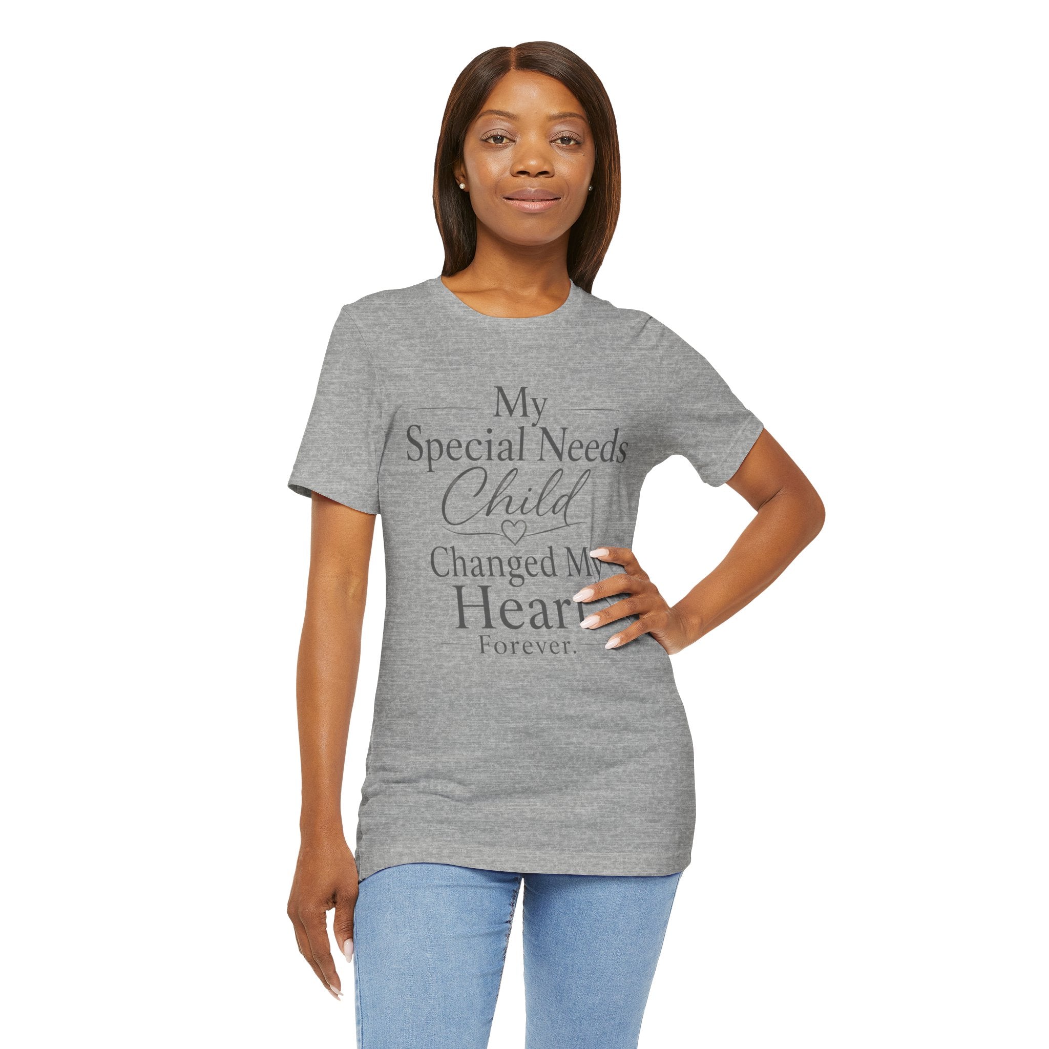 My Special Needs Child Changed My Heart Forever T-Shirt | Special Needs Parent Tee