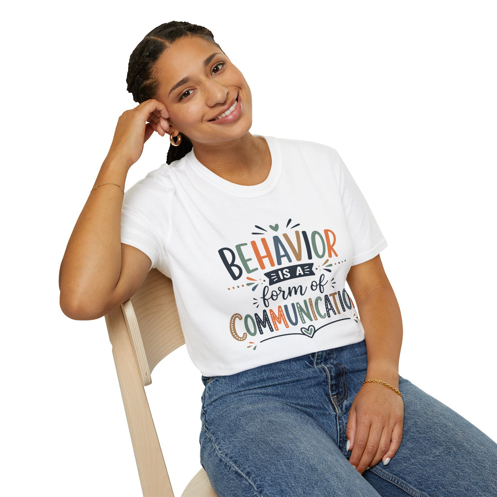 Behavior Is A Form Of Communication Shirt Special Education Teacher T Shirt Mental Health Autism ADHD Behavior Support Tee