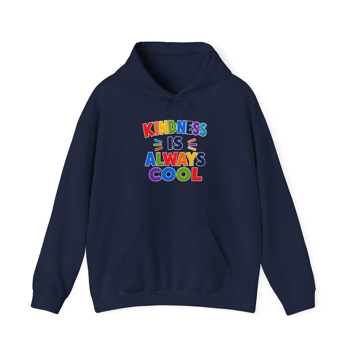 Kindness Is Always Cool hoodie | Rainbow Retro Lettering