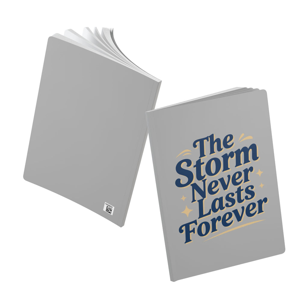 The Storm Never Lasts Forever Journal | Softcover Inspirational Notebook
