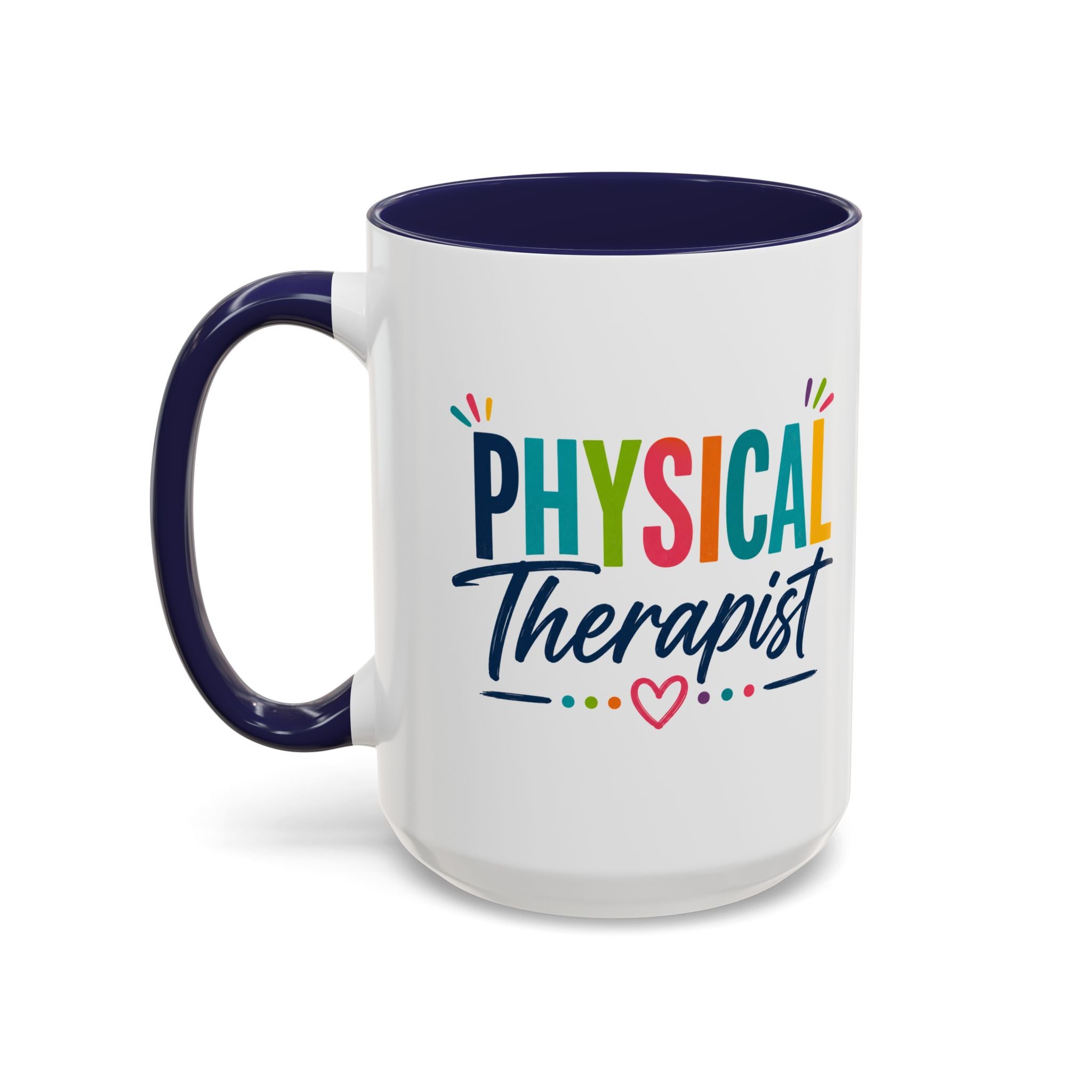 Physical Therapist Mug | Accent Coffee Mug 11oz 15oz