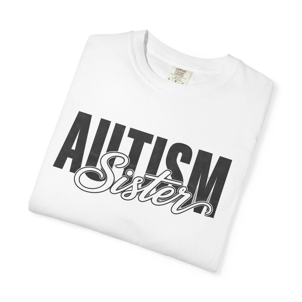Autism Sister Shirt Proud Autism Sister T Shirt Autism Awareness Autism Acceptance Gift Puzzle Heart Special Needs Sibling Tee