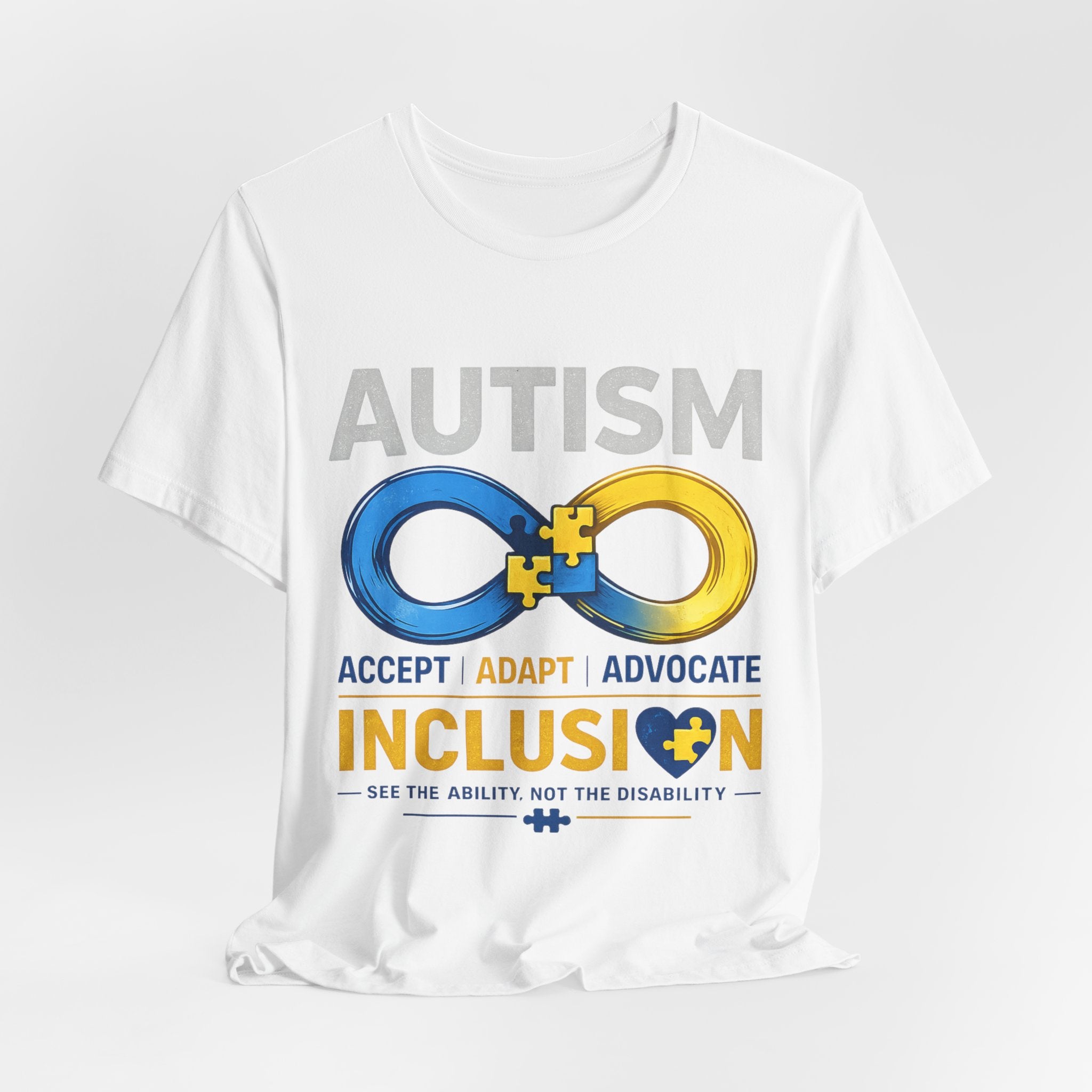 Autism Inclusion Infinity Symbol Tee | Inclusion, Accept Adapt Advocate