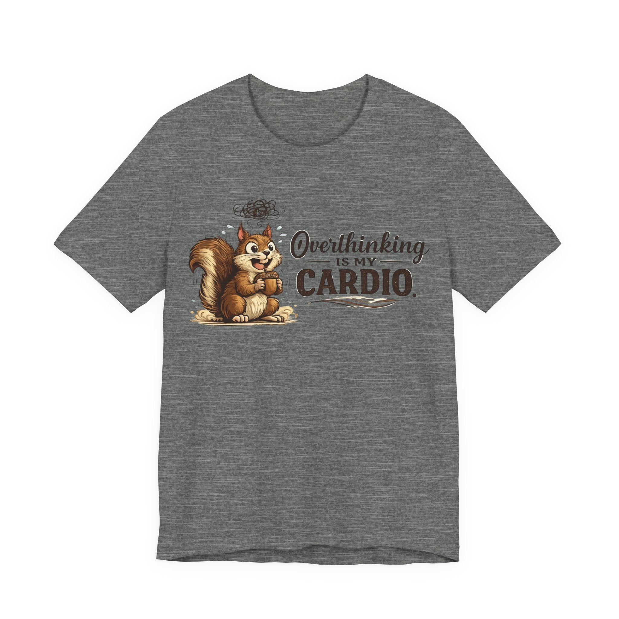 Overthinking Is My Cardio Shirt Funny Anxiety T Shirt ADHD Overthinking Tee Squirrel Graphic Mental Health Gift Neurodivergent Apparel