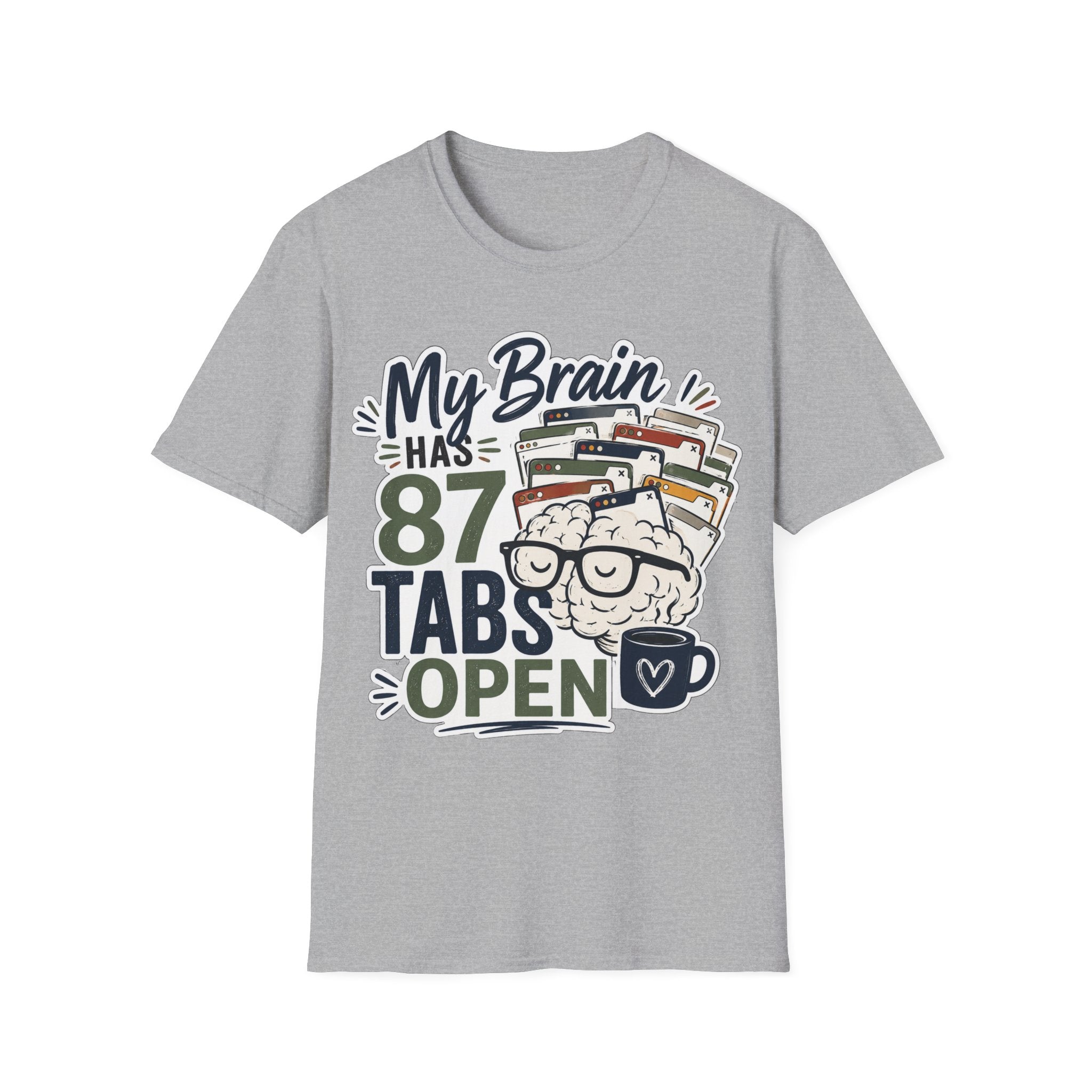 My Brain Has 87 Tabs Open Shirt | Funny ADHD T-Shirt | Overthinking Graphic Tee | Coffee Lover Shirt | Neurodivergent Humor | Mental Health