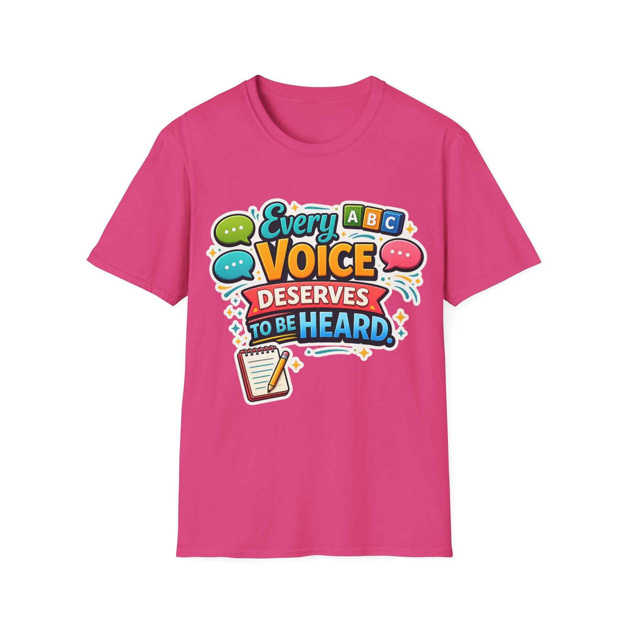 Every Voice Deserves to Be Heard T-Shirt | Speech Therapy, Educator Tee